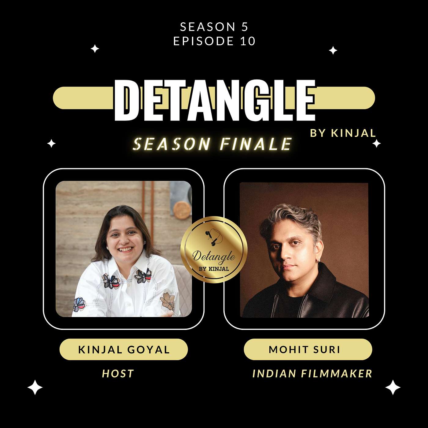 Detangle with Mohit Suri