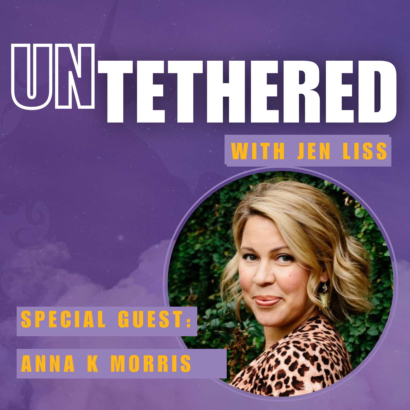 Untethered with Jen Liss