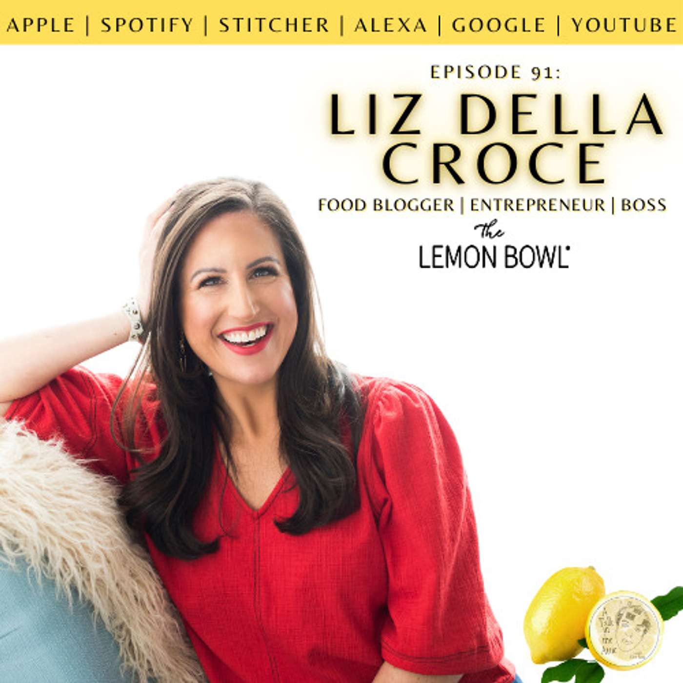 LIZ DELLA CROCE of The Lemon Bowl
