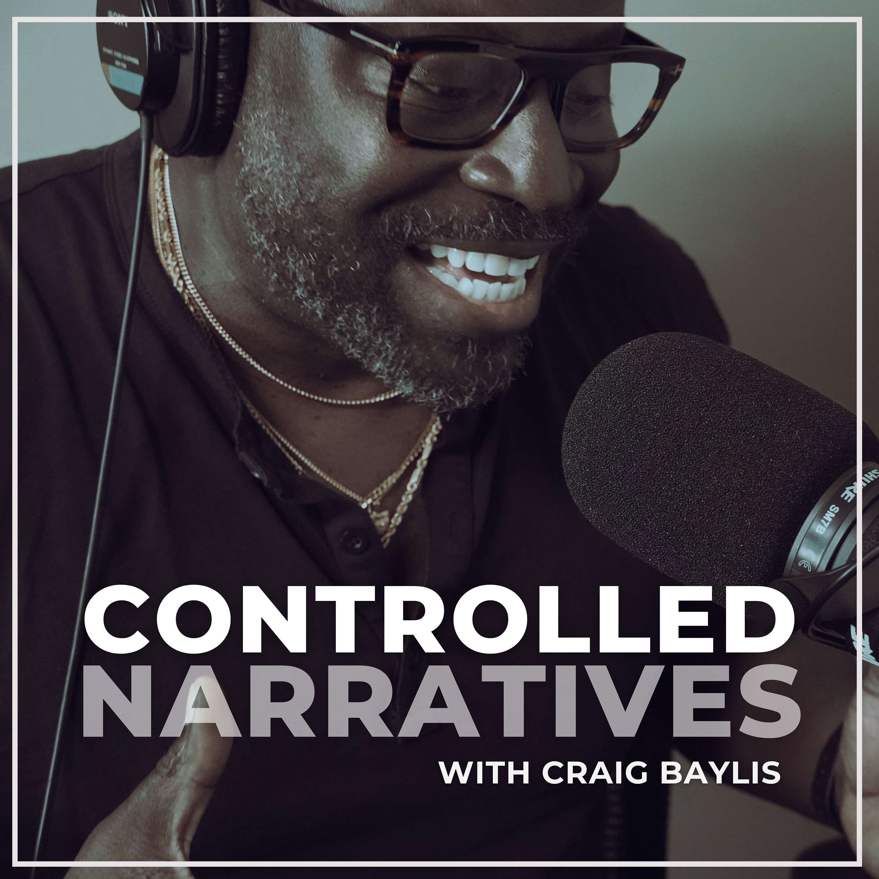 CONTROLLED NARRATIVES