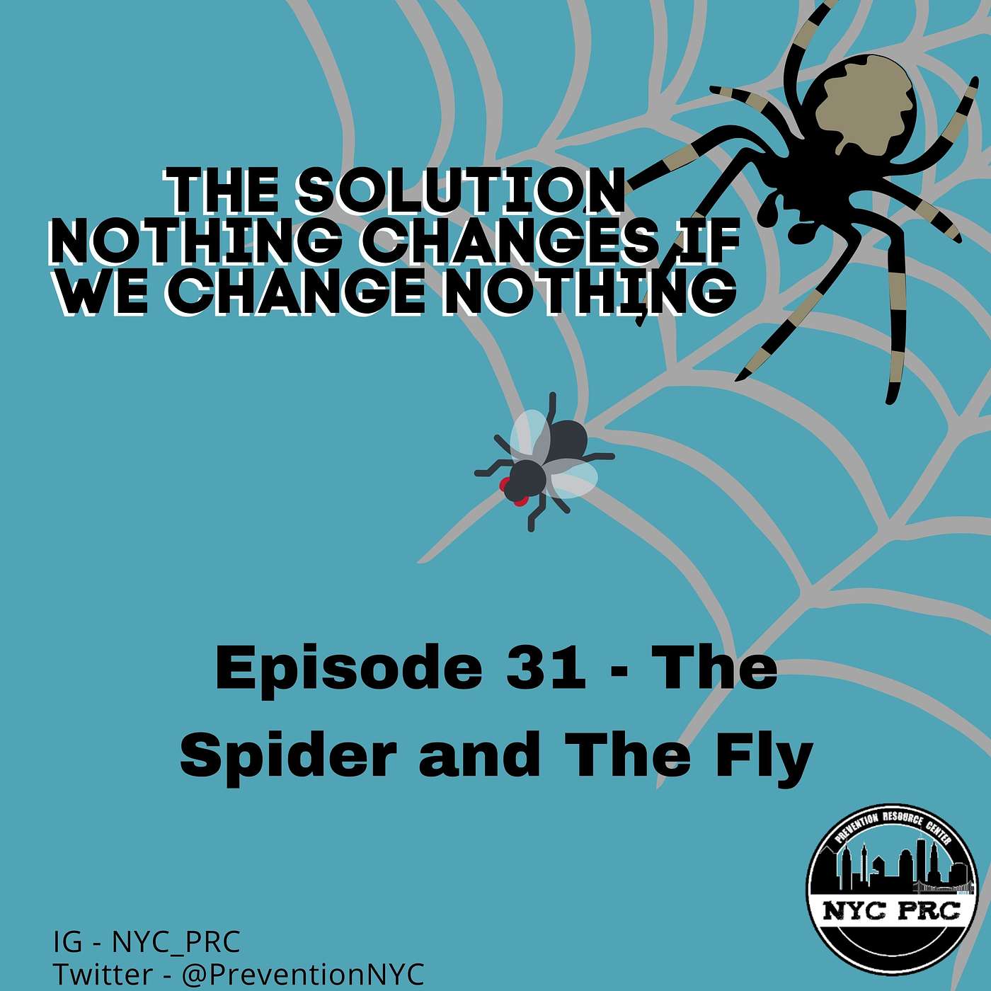 The Solution: Nothing Changes if We Change Nothing