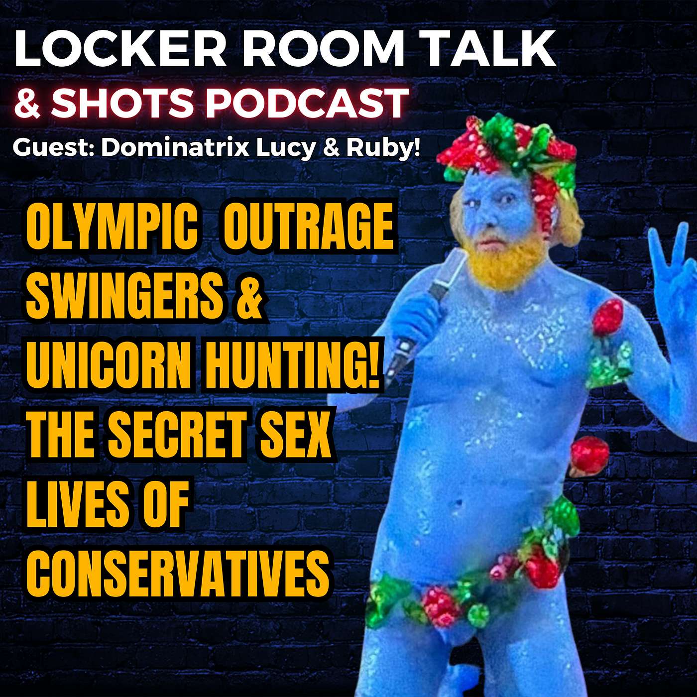 Olympic Ceremony Outrage, Swingers & Unicorn Hunting! The Secret Sex Lives of Conservatives Exposed