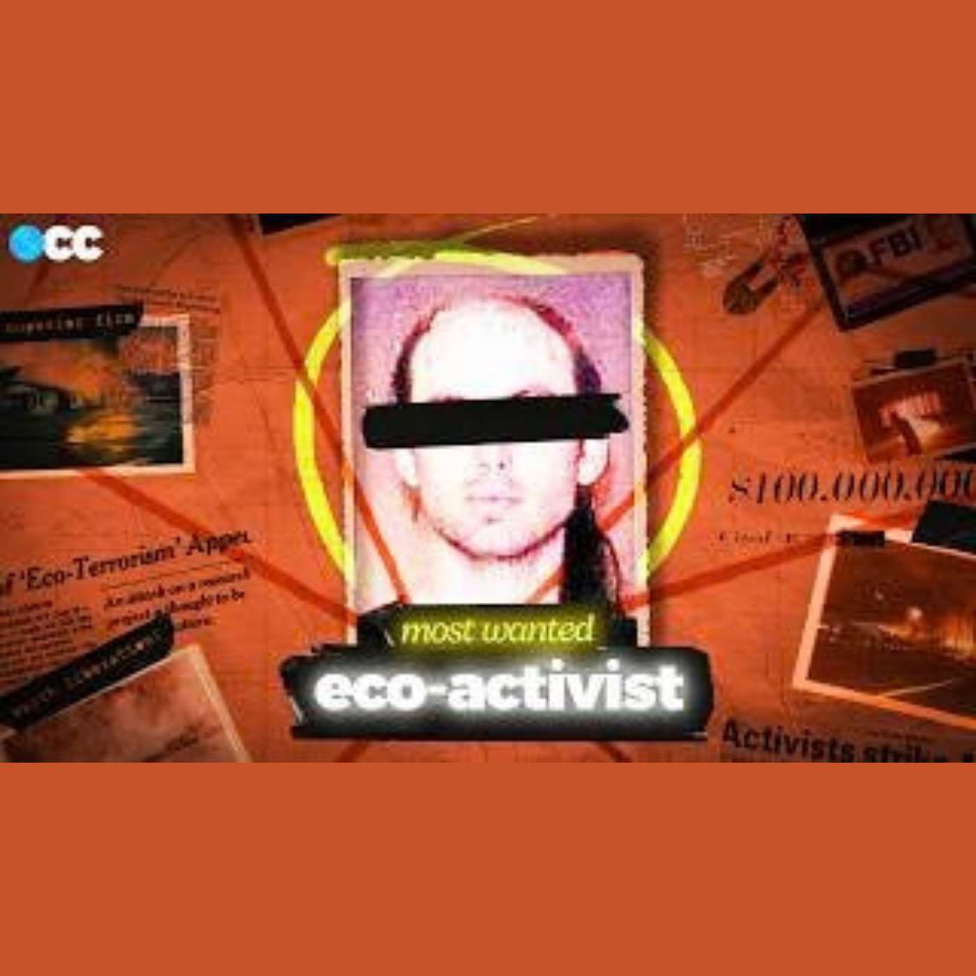 How Environmentalists Became the FBI's #1 Threat - ELF Part 2 episode artwork