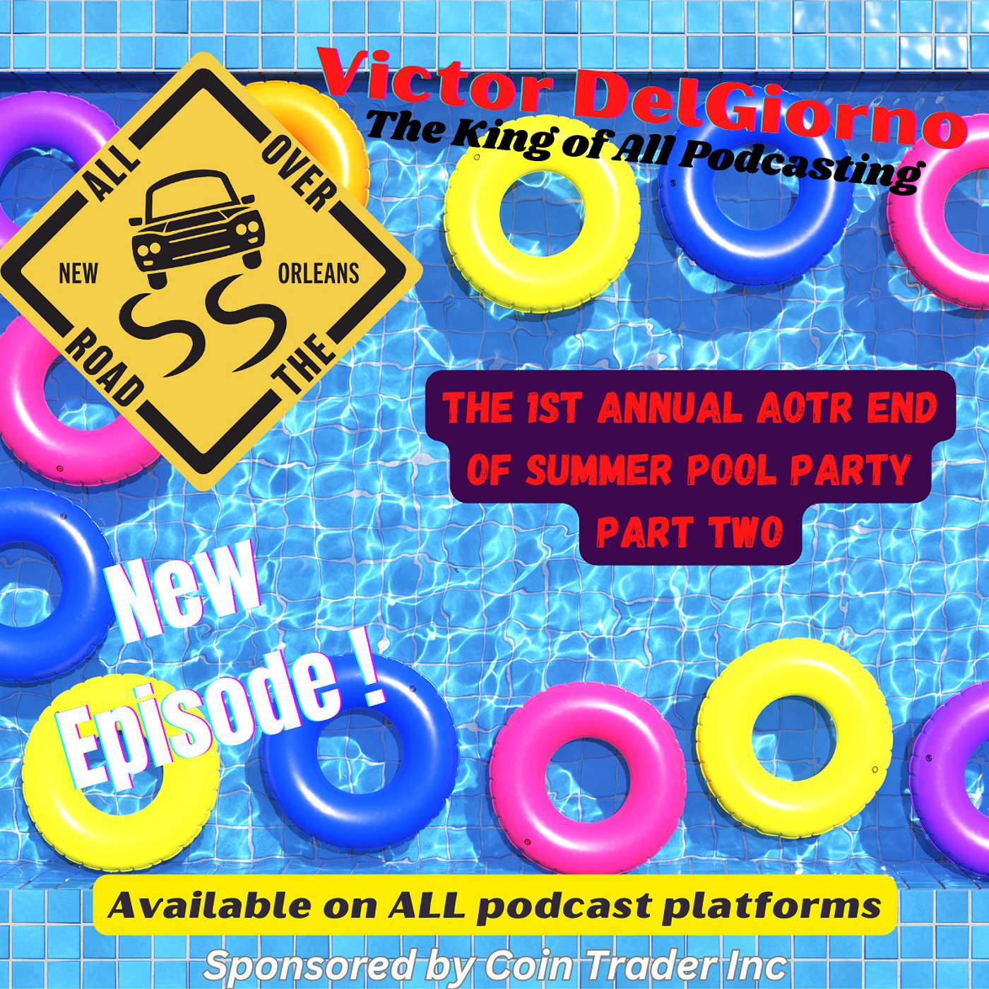 AOTR / POOL PARTY / DAN SCHNEIDER THE PHARMACIST / NOLA MISSION /  PART TWO