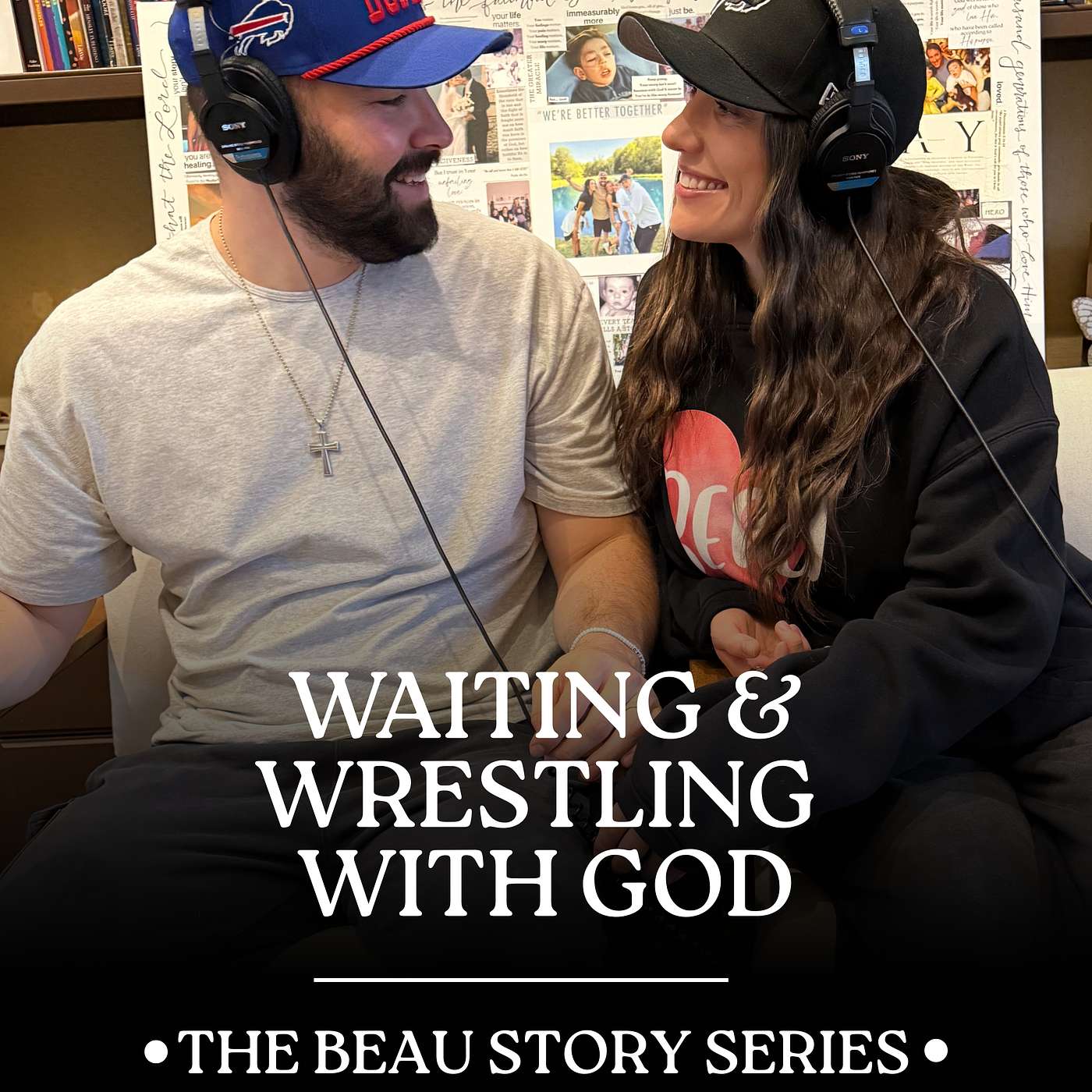 Waiting and Wrestling with God - The Beau Story Series episode artwork