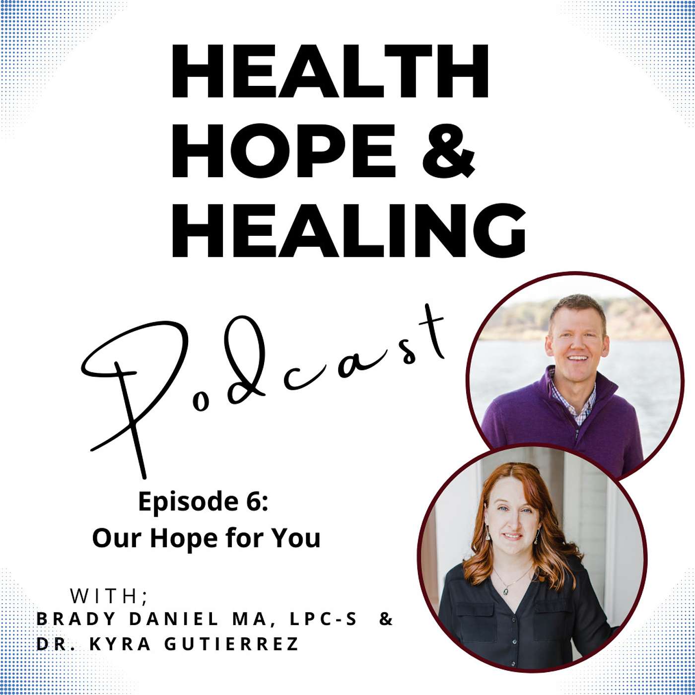 Health, Hope, & Healing Podcast