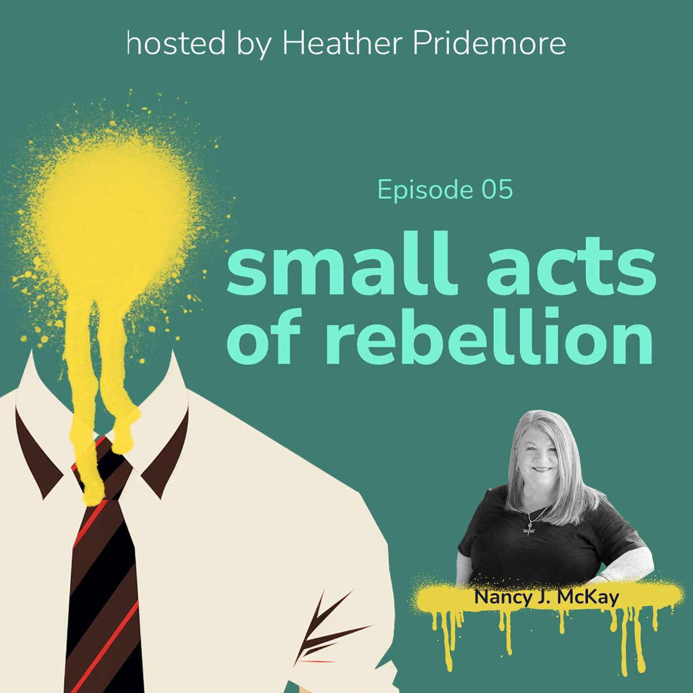 small acts of rebellion