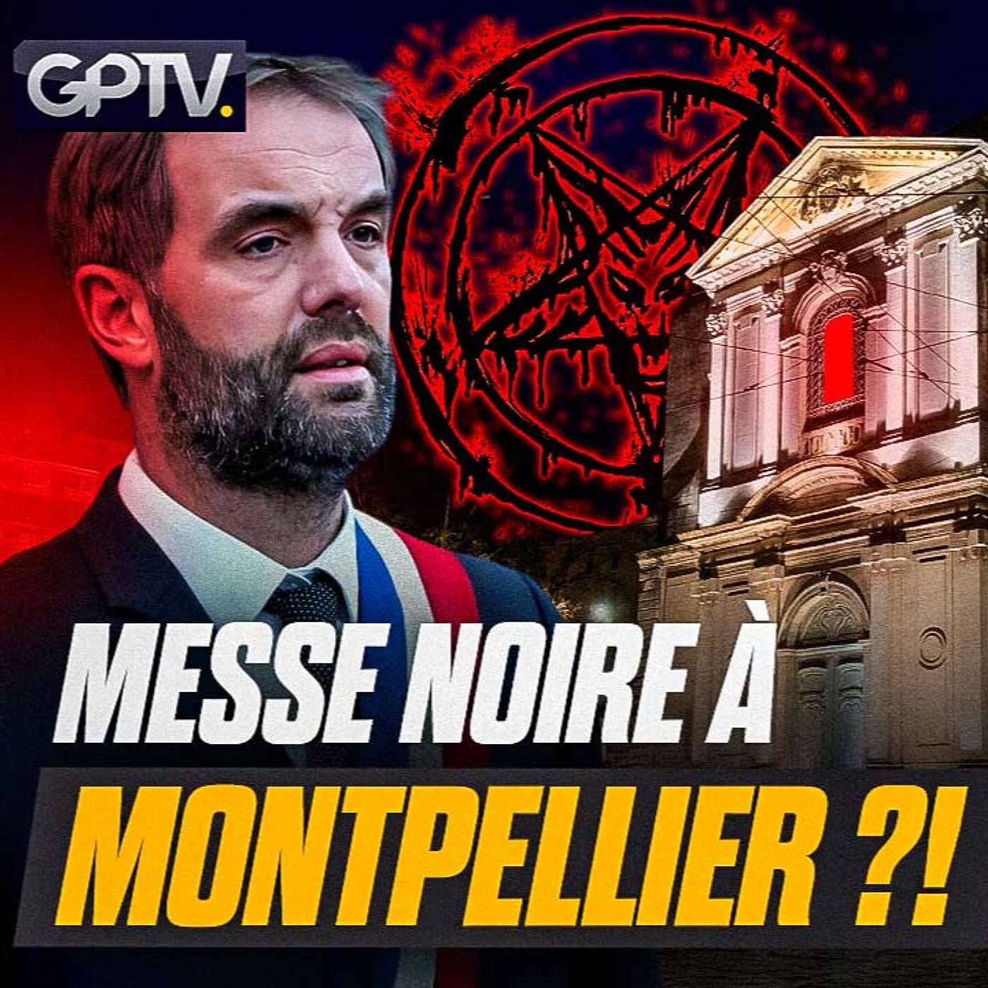 LA MAIRIE DE MONTPELLIER S’APPRÊTE À FINANCER UN ÉVÈNEMENT SATANISTE | GPTV