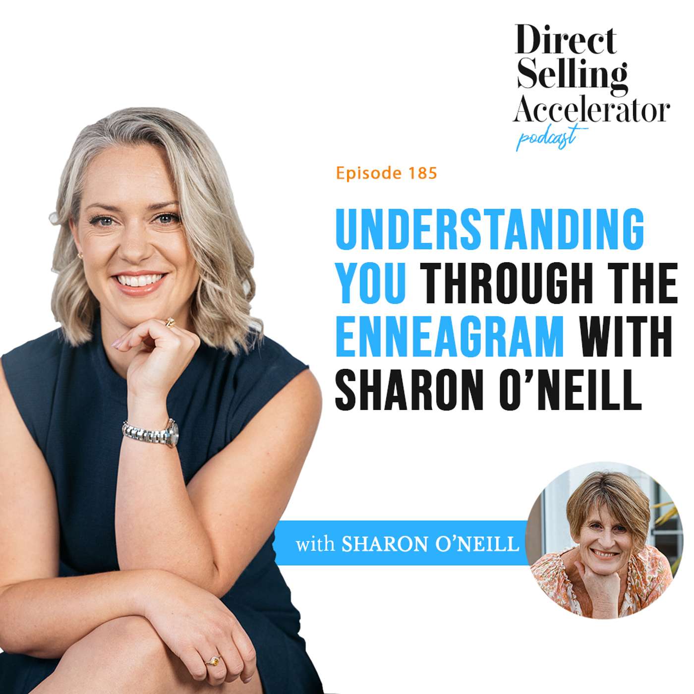 EP 185: Understanding you through the Enneagram with Sharon O’Neill episode artwork