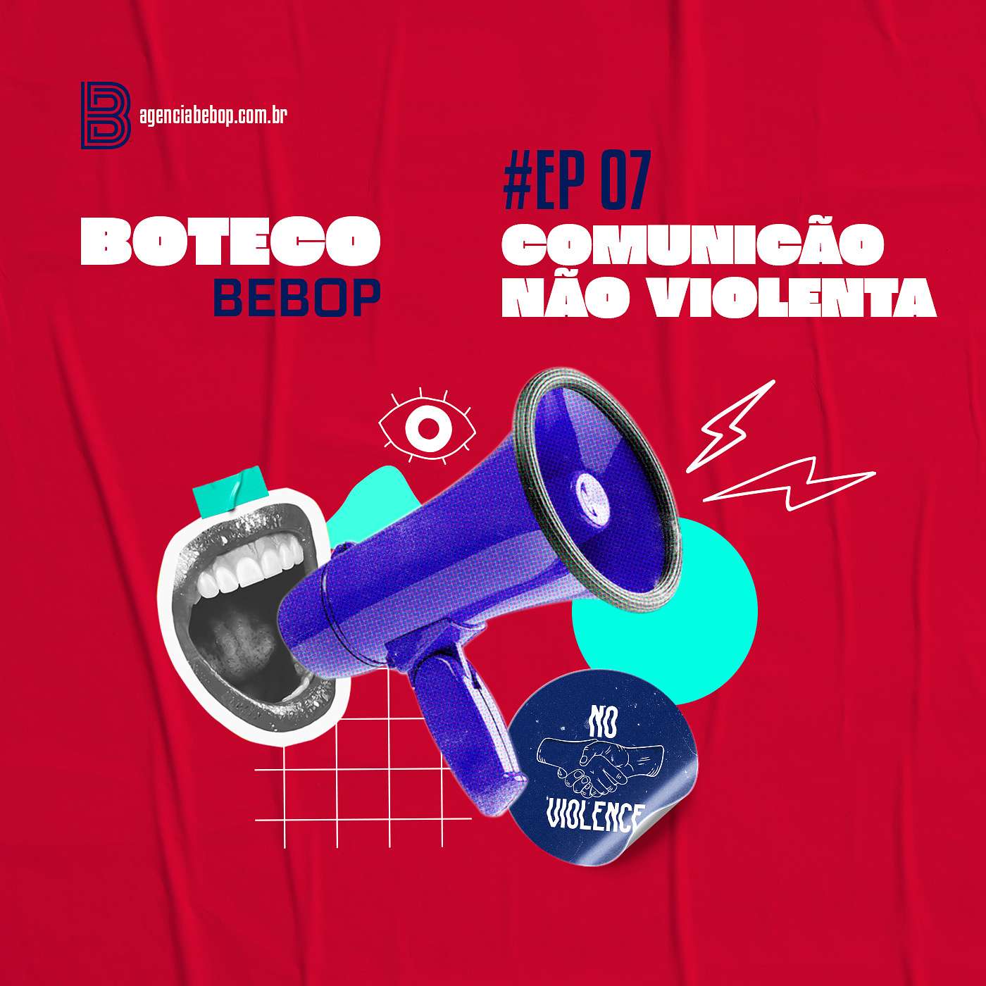 #EP 07 - Boteco Bebop | Comunicação não-violenta