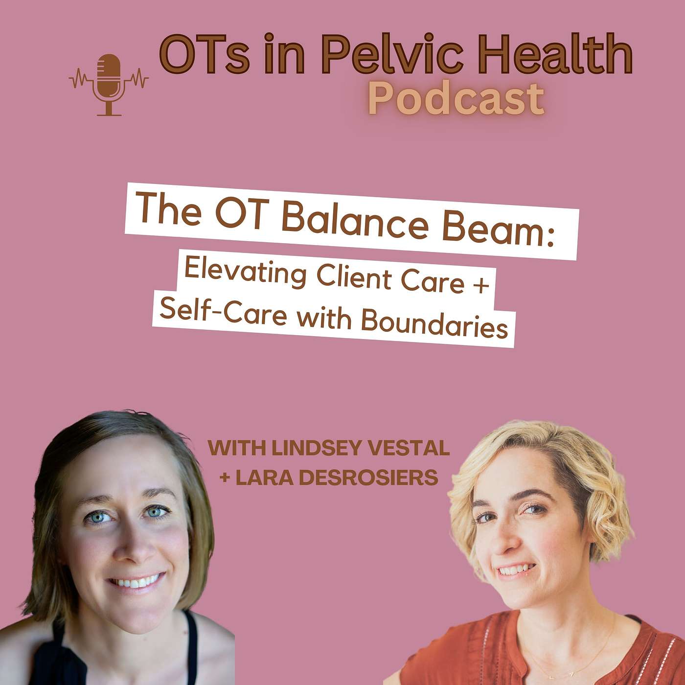 The OT Balance Beam: Elevating Client Care and Self-Care with Boundaries episode artwork