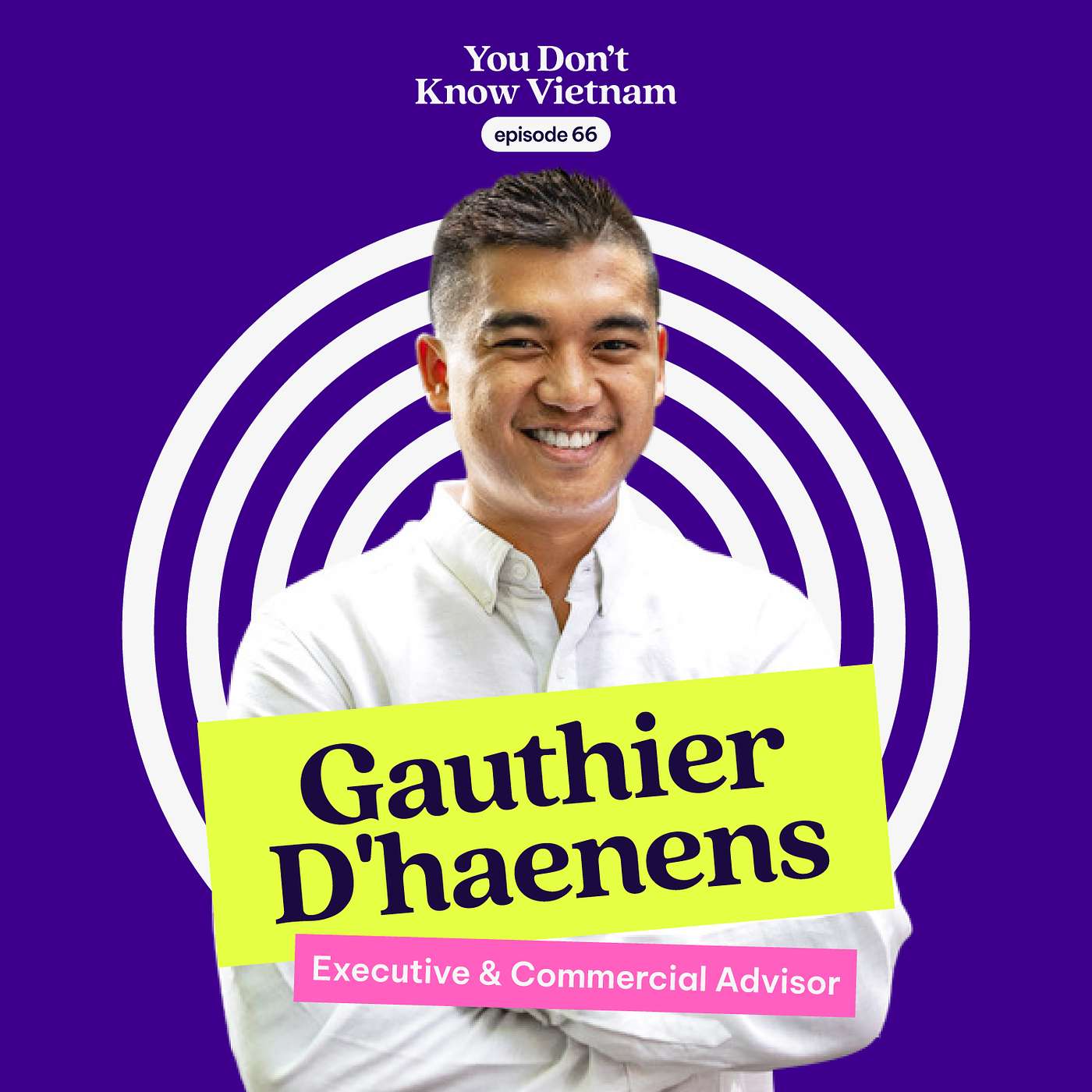 You Don\'t Know Vietnam