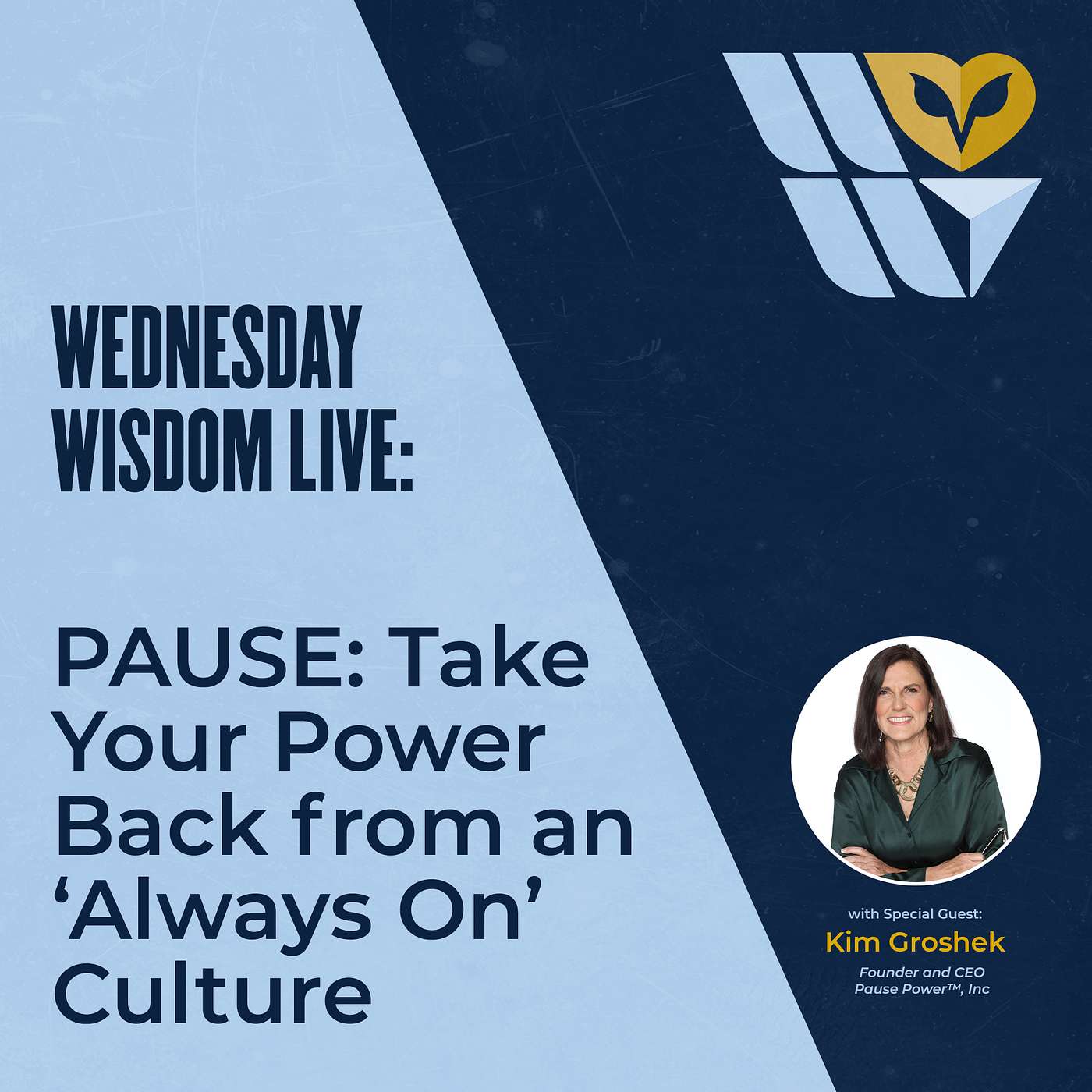 PAUSE: Take Your Power Back from an ‘Always On’ Culture