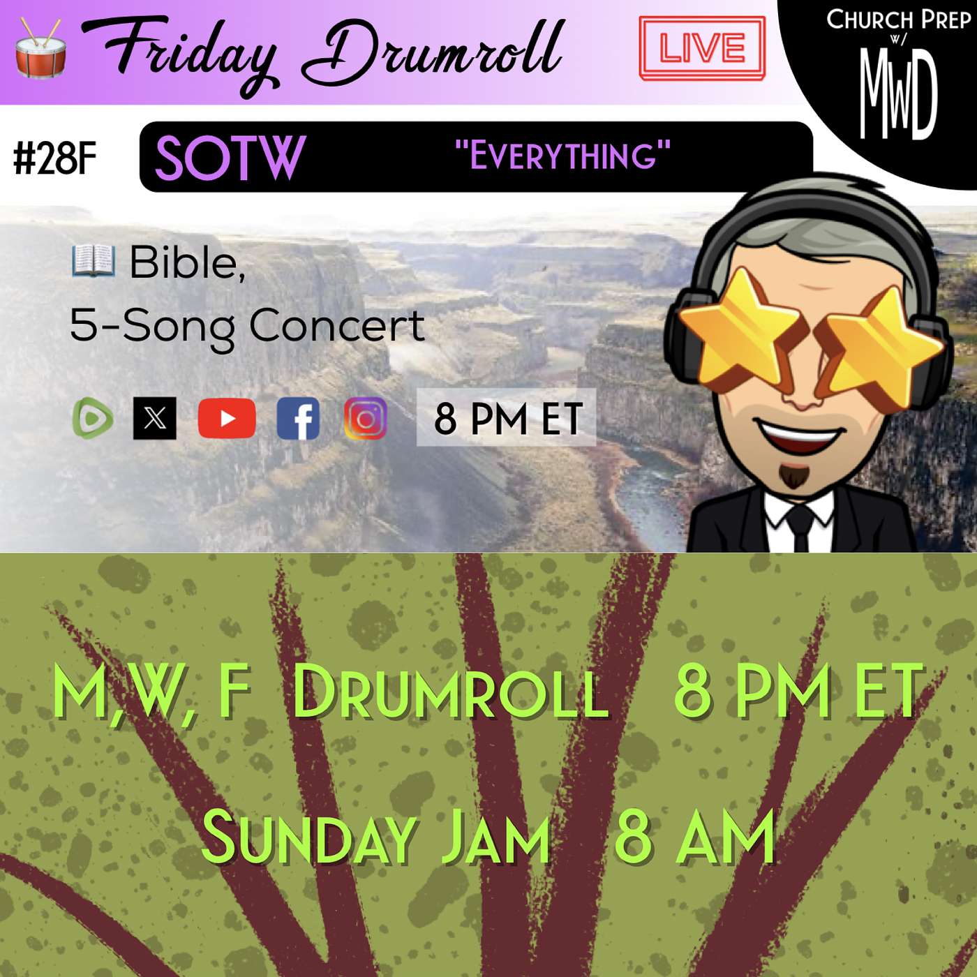 🥁 #28F 📖Bible: "Everything" | Church Prep w/ MWD