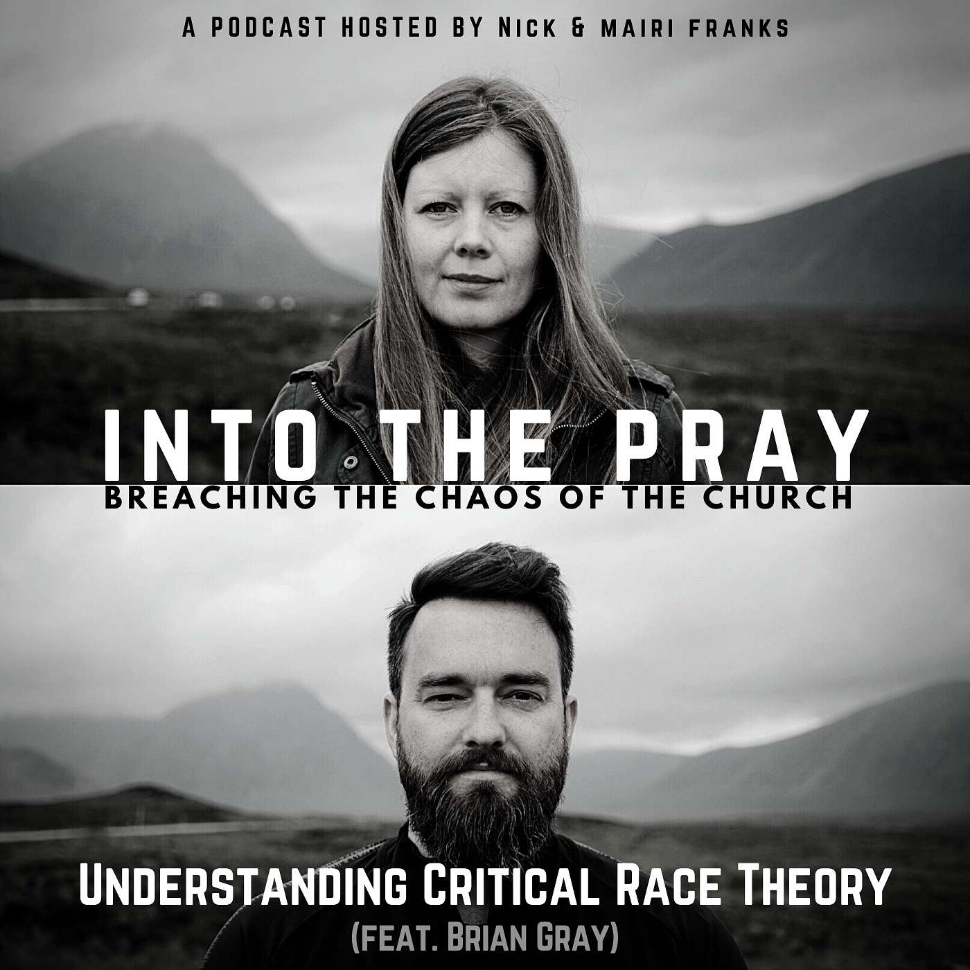 Into the Pray