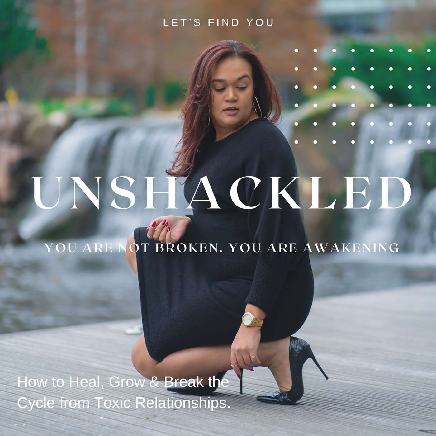 Unshackled