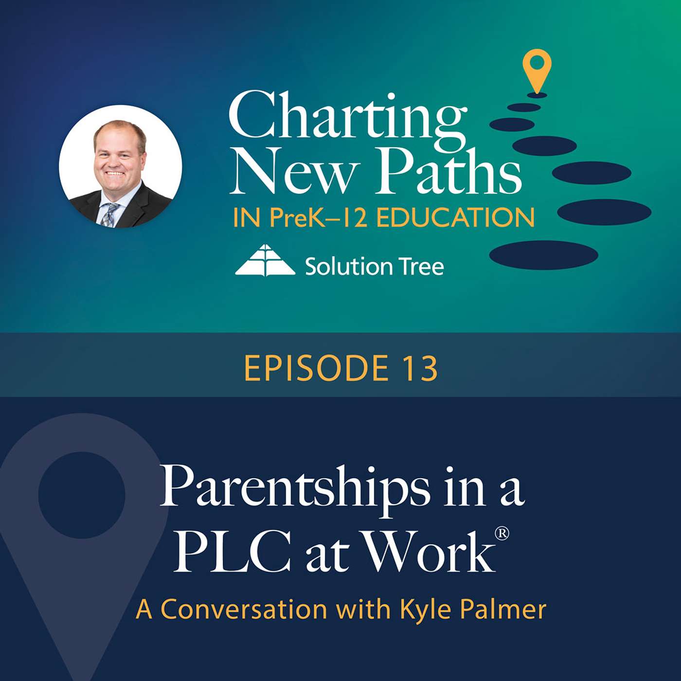 Parentships in a PLC at Work® : A Conversation with Kyle Palmer