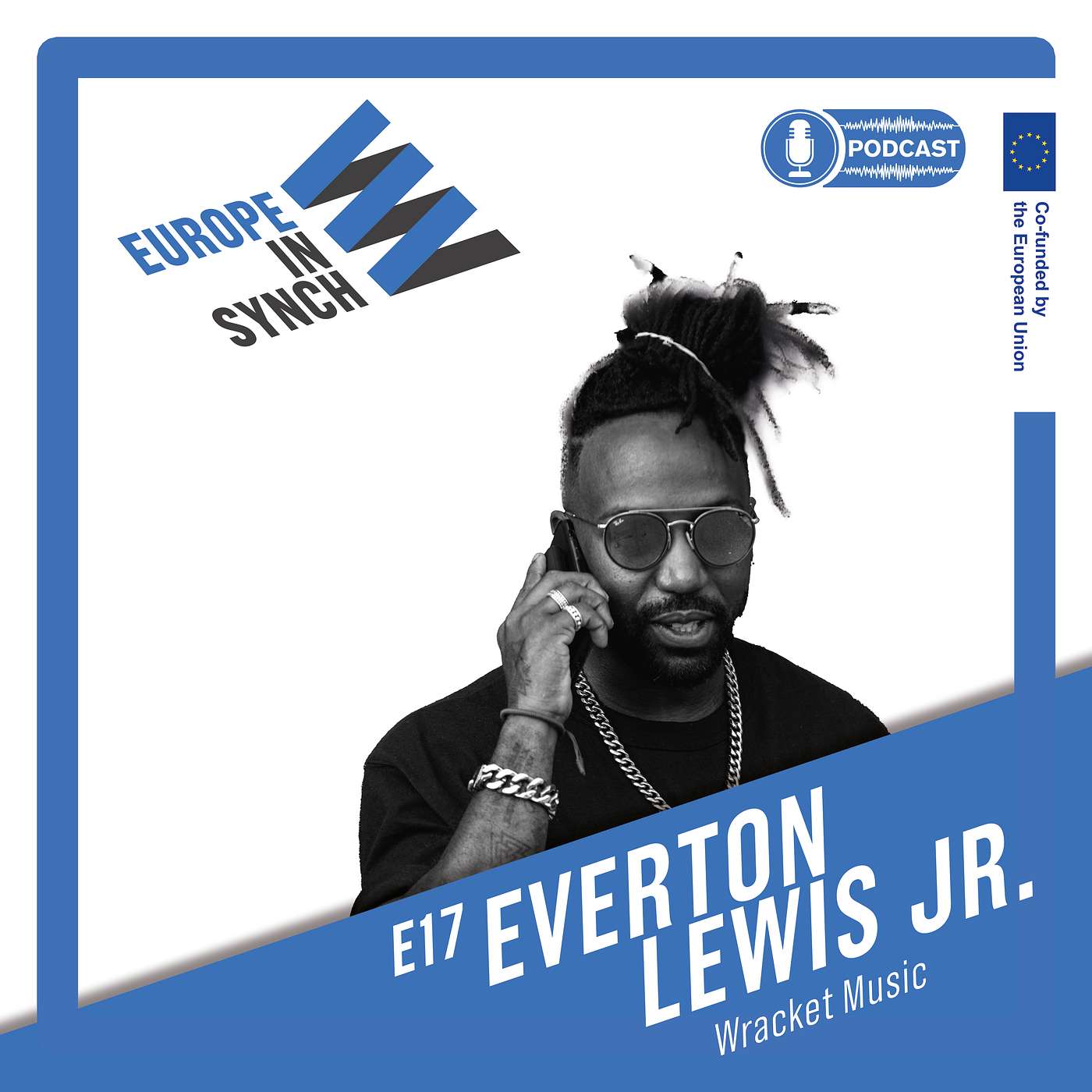 EP17: Everton Lewis Jr (Wracket Music) - Sheepshit, Vice, Apple, & Dilla: This Supervisor's Story.