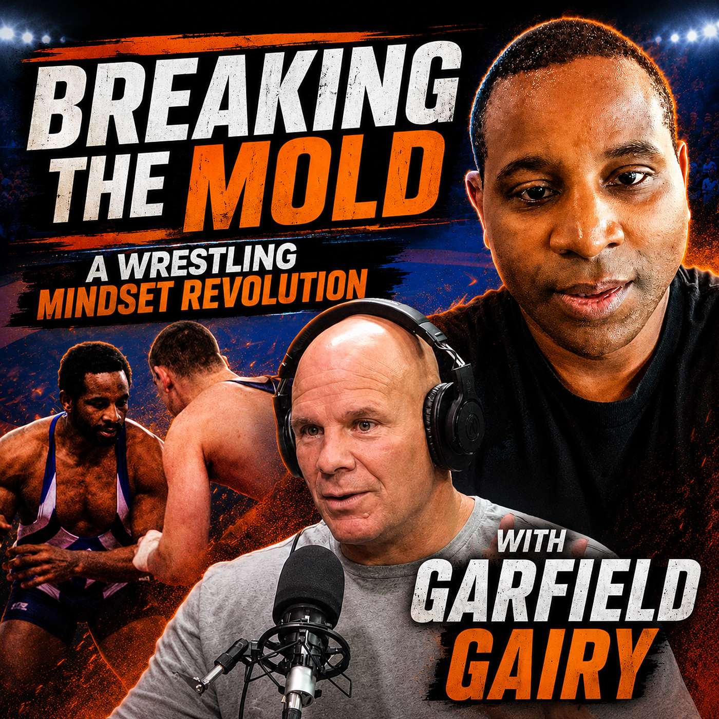 Breaking the Mold: A Wrestling Mindset Revolution with Garfield Gairy episode artwork