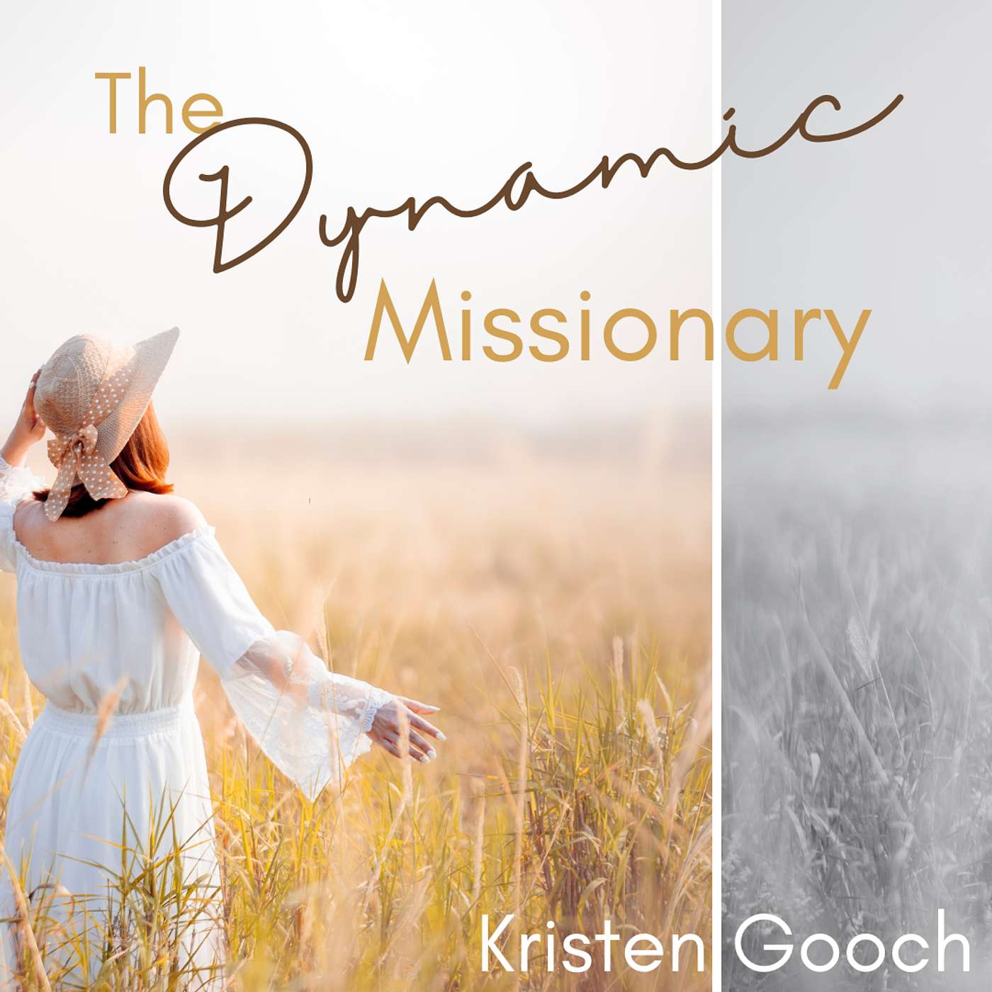 The Dynamic Missionary
