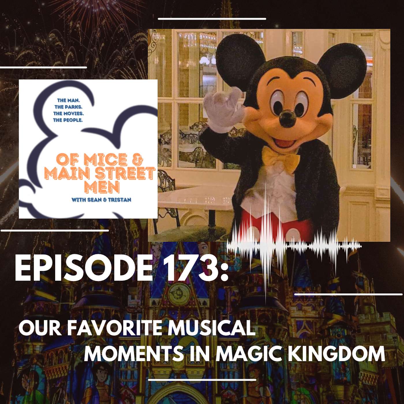 Our Favorite Musical Moments in Magic Kingdom (Episode 173) episode artwork