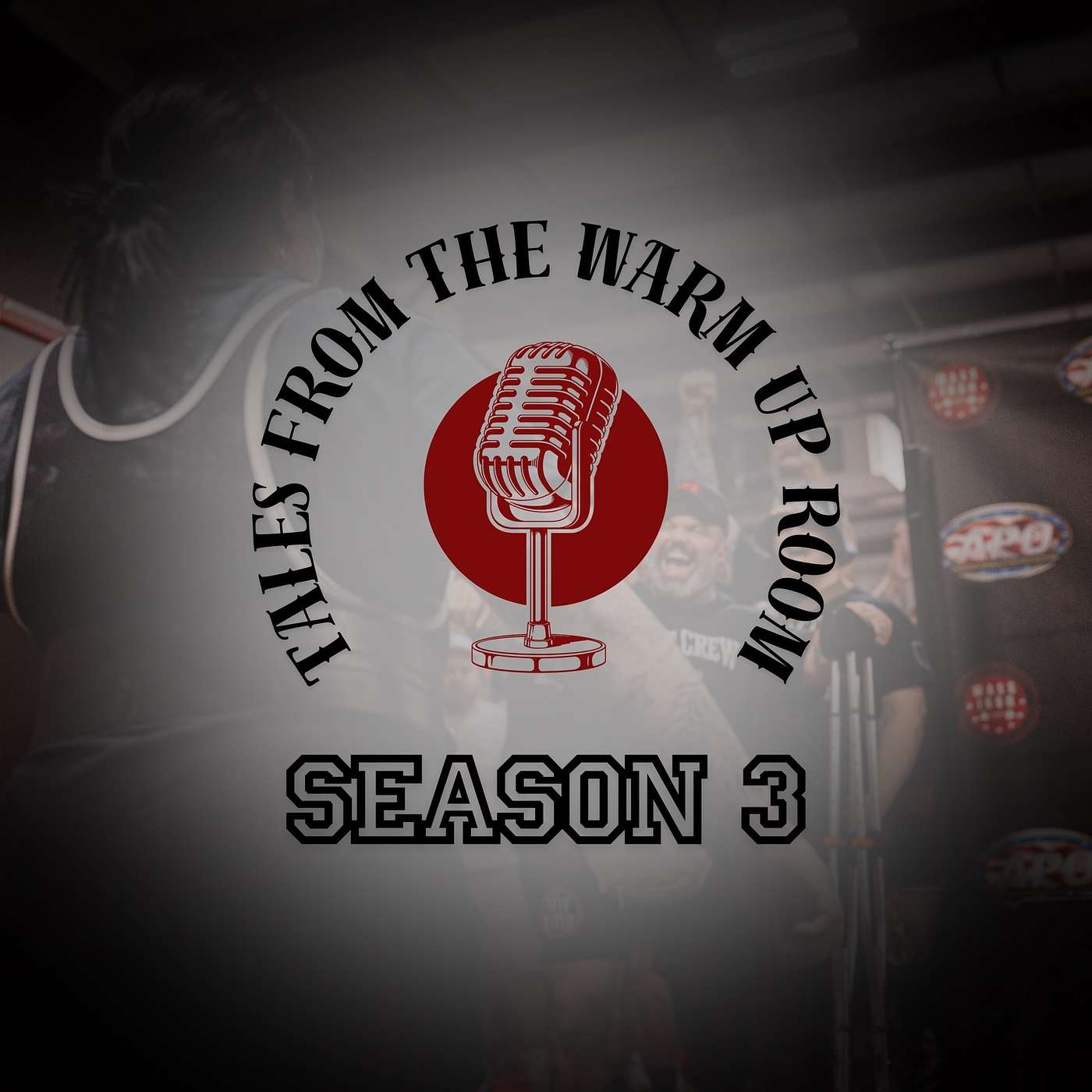 Tales From the Warmup Room, a TWC Podcast SEASON 3 EPISODE 3