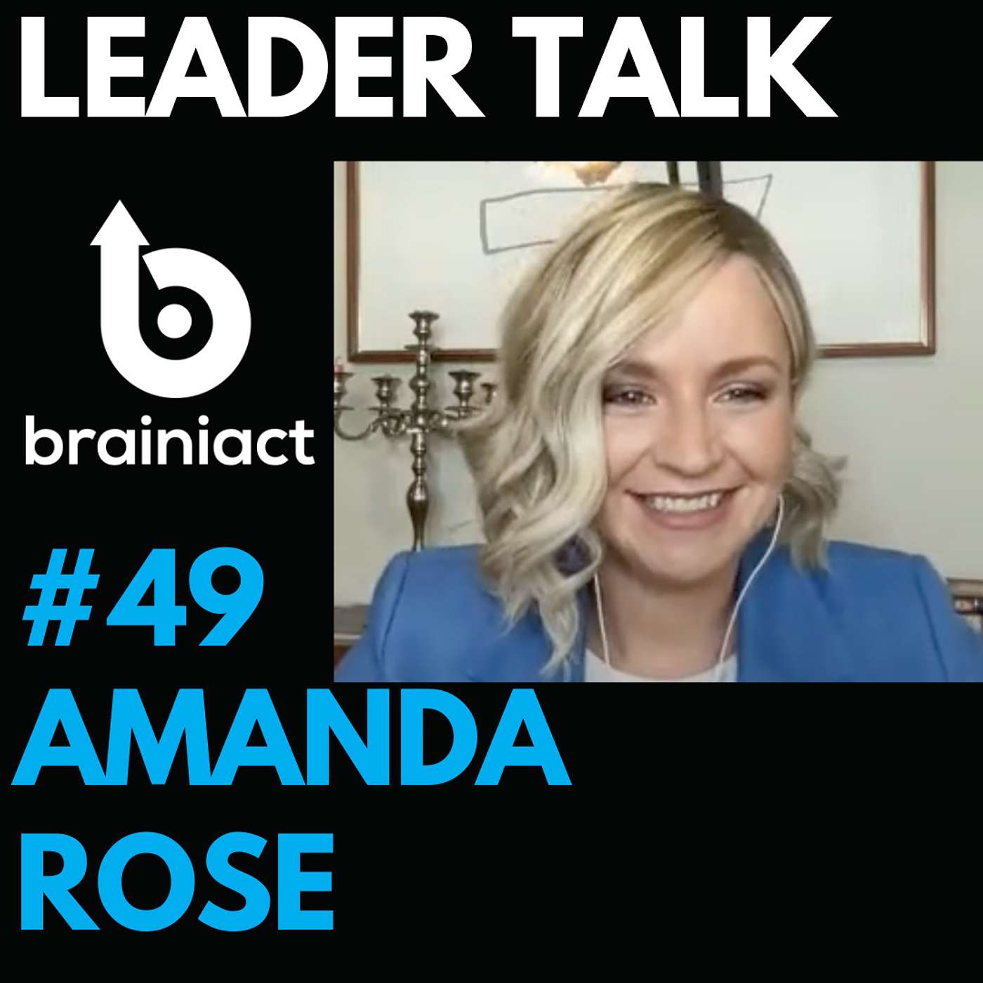 Leader Talk - By Brainiact