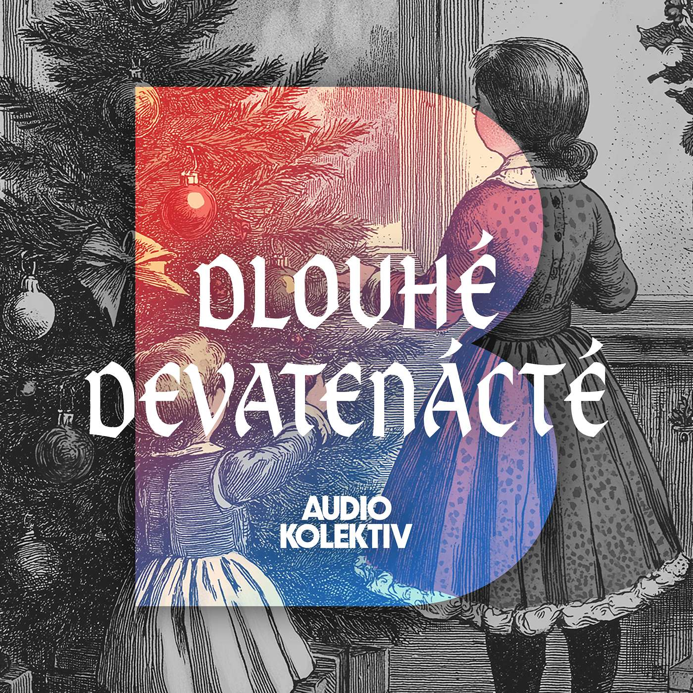 Dlouhé devatenácté: Bonus 5/ Vánoce v 19. století - Od tradic k moderním svátkům