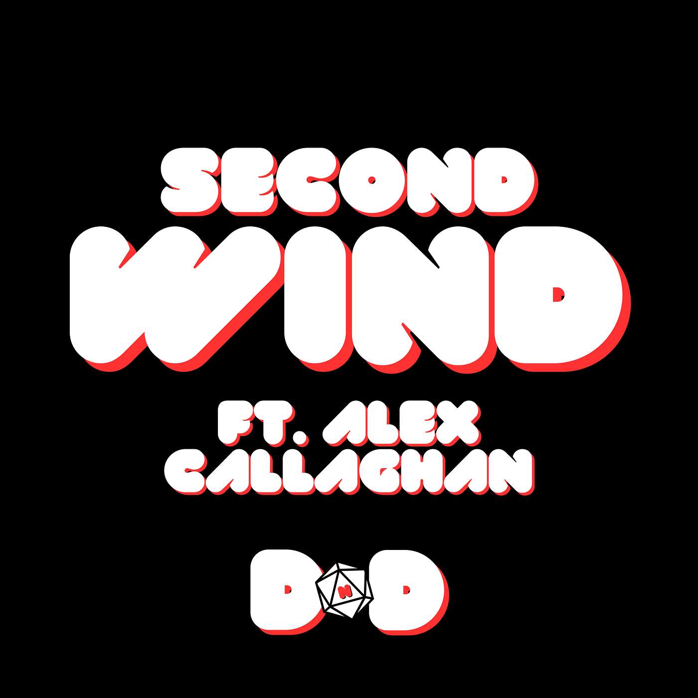 A Second Wind Ft.Alex Callaghan