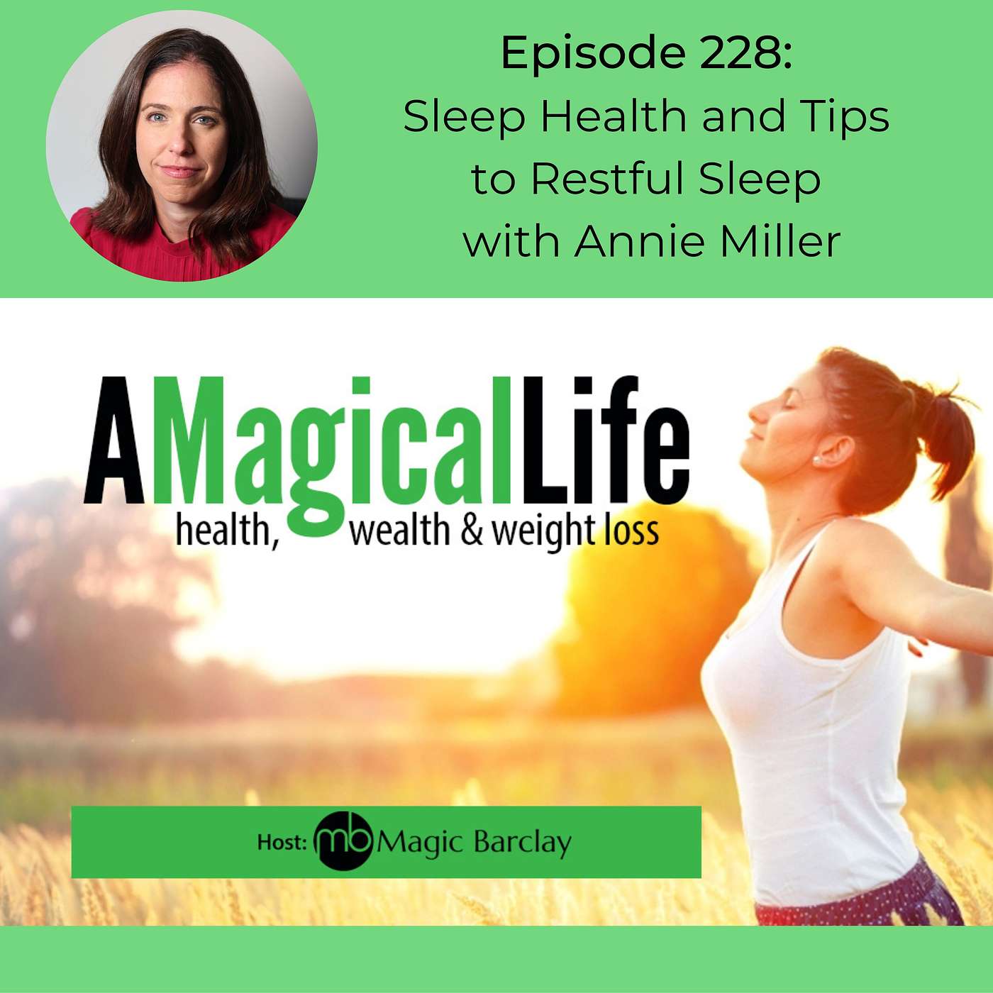 A Magical Life: Health, Wealth, and Weight Loss