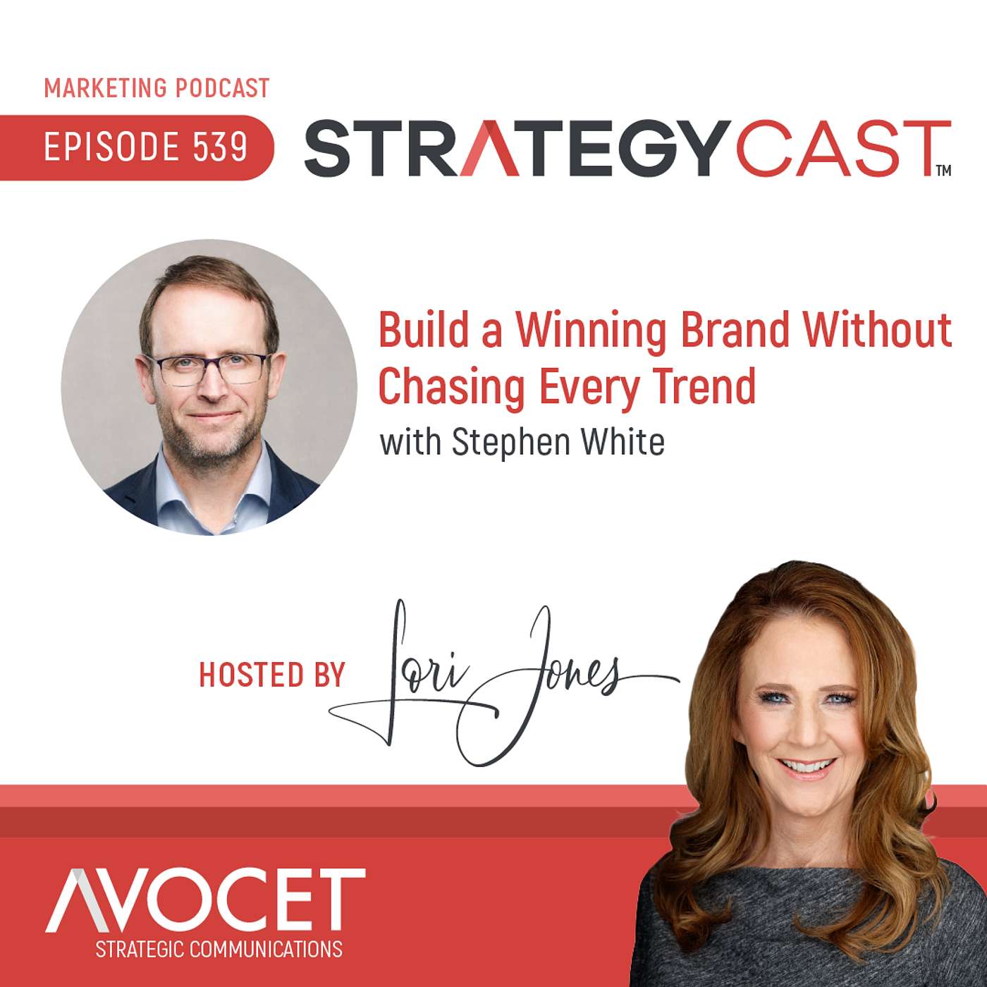 Build a Winning Brand Without Chasing Every Trend, feat. Stephen White