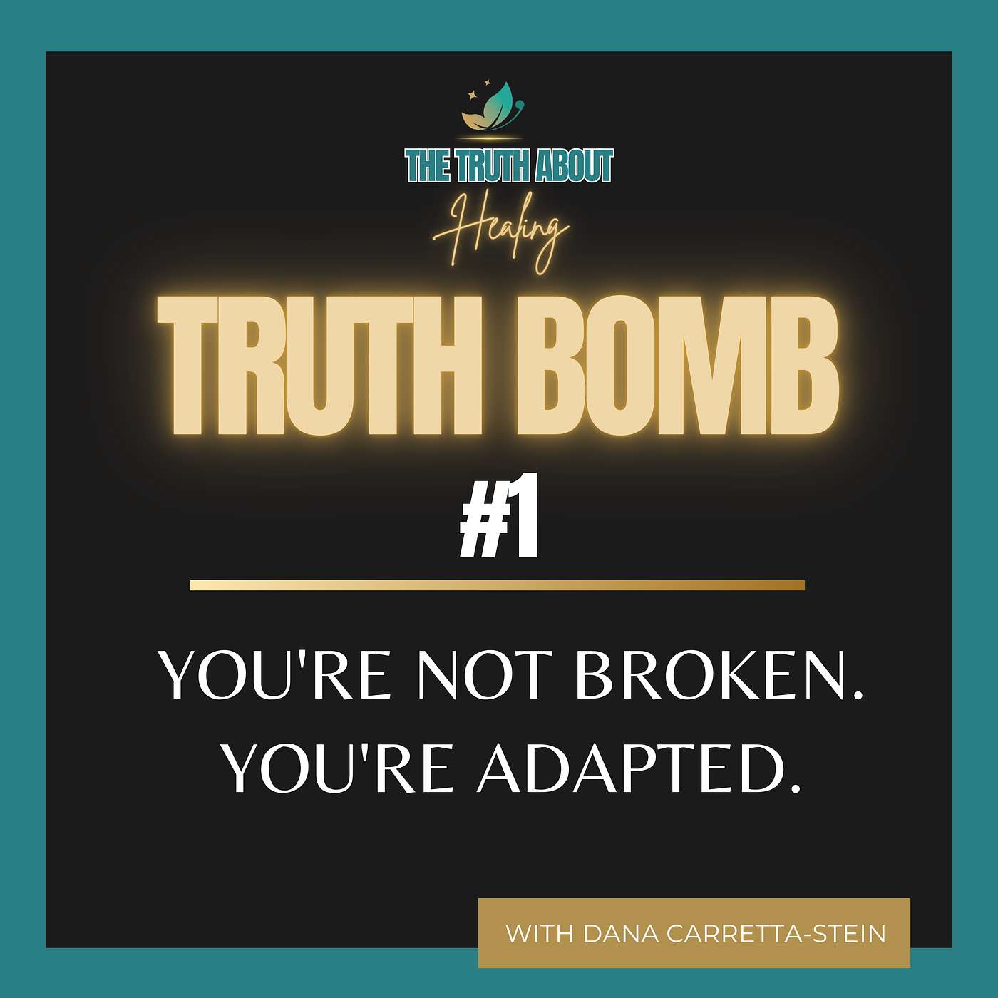 💣Truth Bomb: You're Not Broken. You're Adapted.