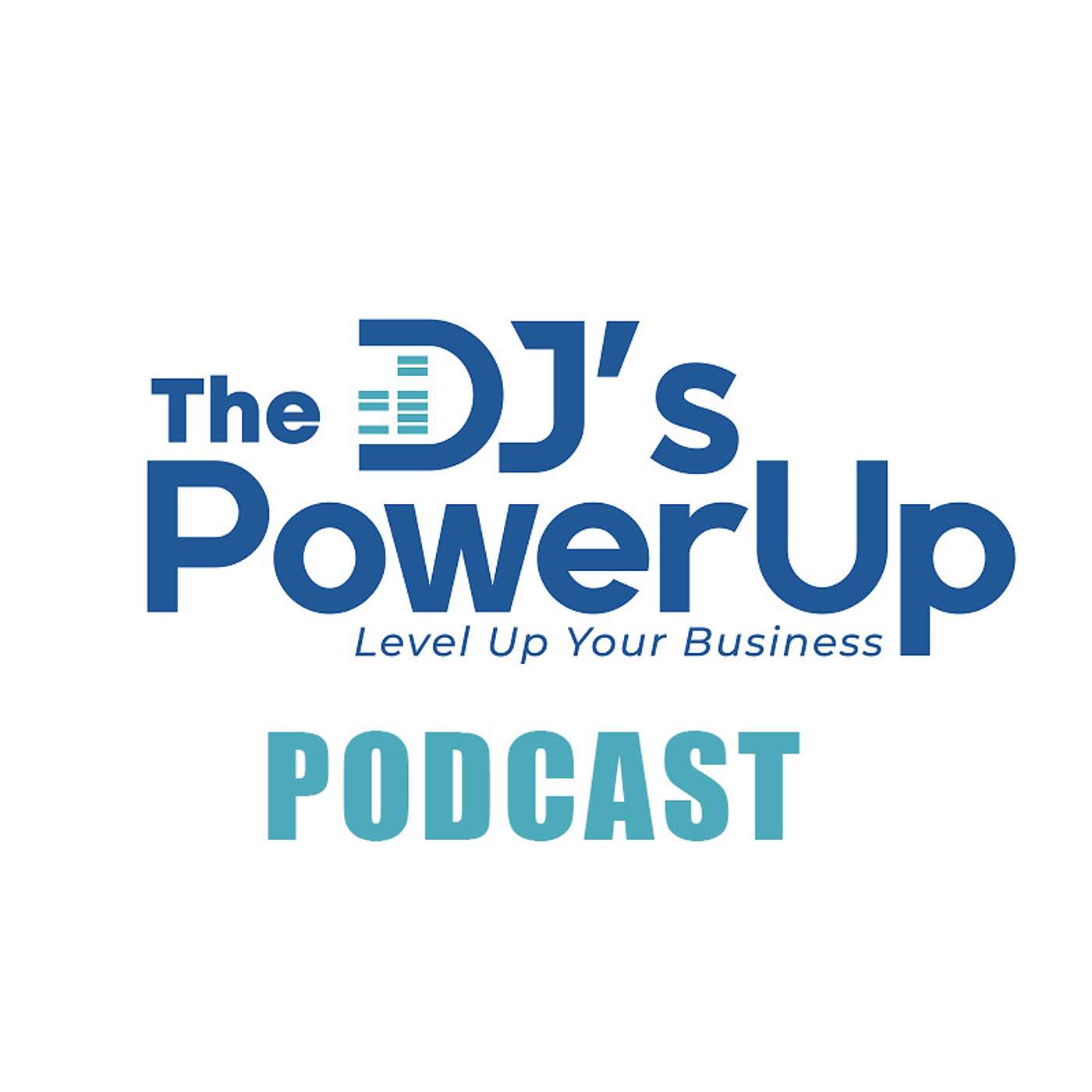 The DJs Powerup: Level Up Your Business