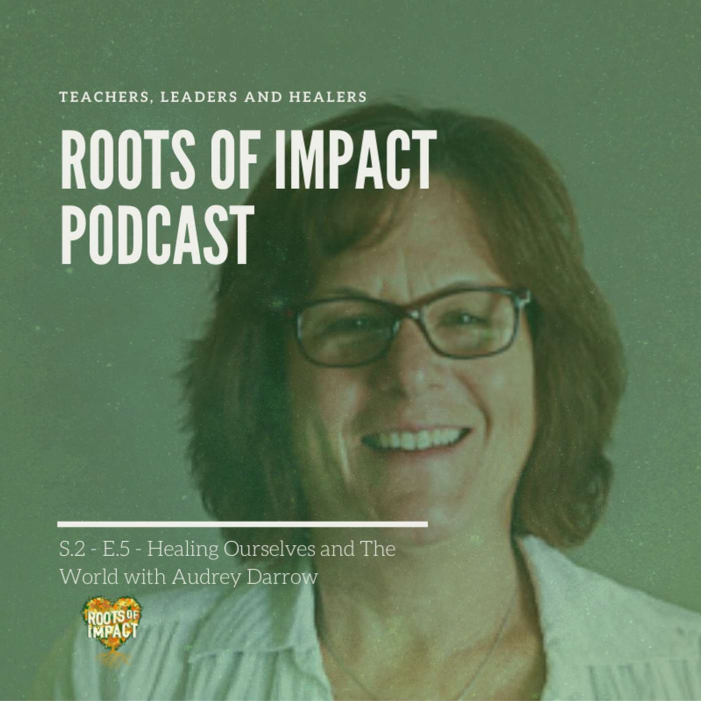 Roots of Impact Podcast