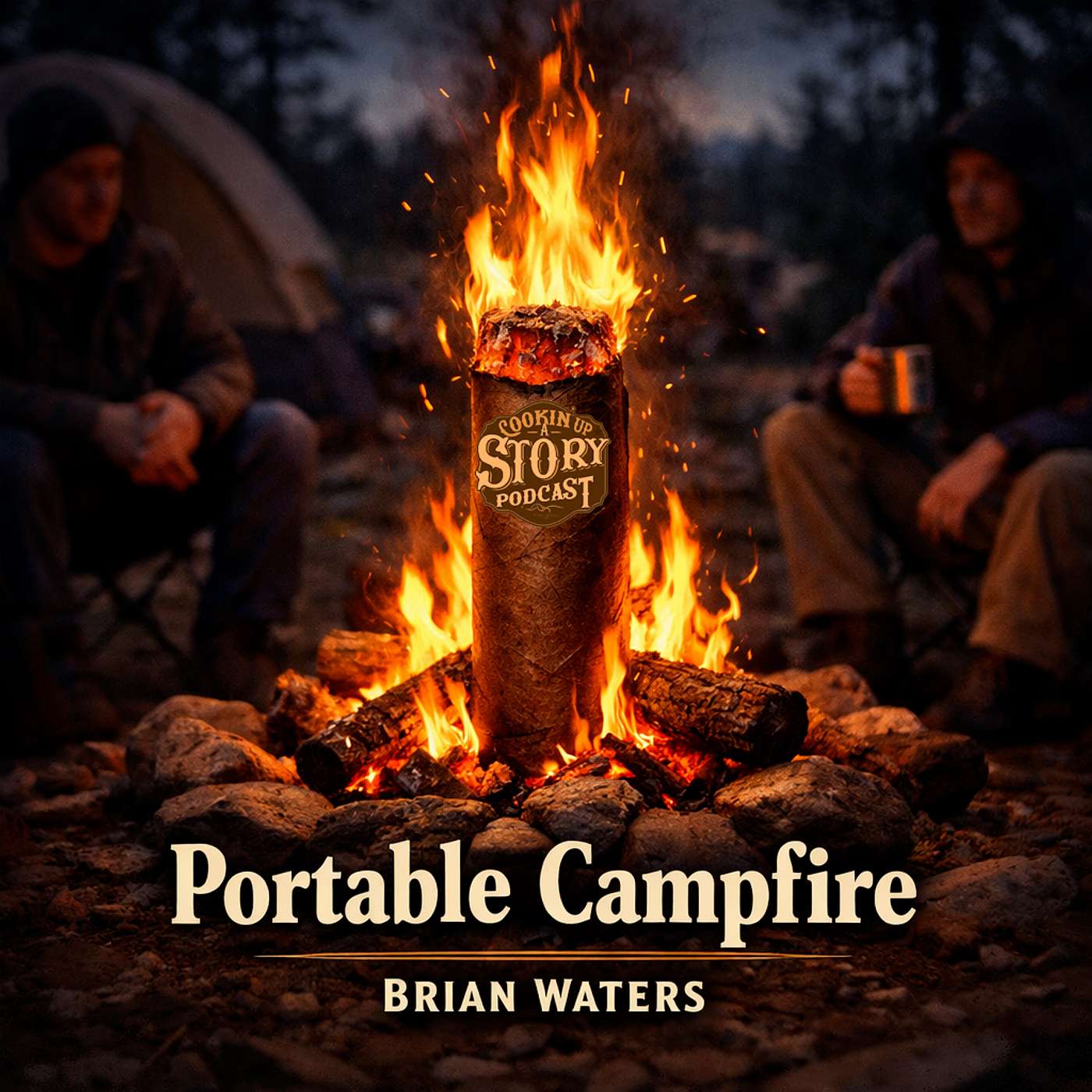 COOKIN' UP A STORY: Portable Campfire - Brian Waters episode artwork