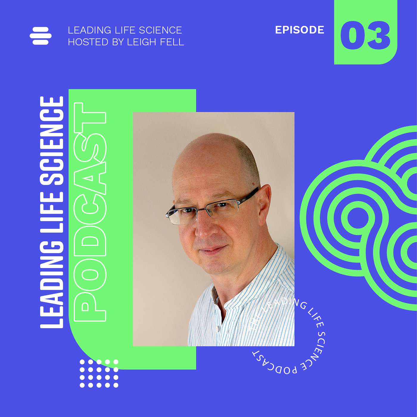 The Leading Life Science Podcast