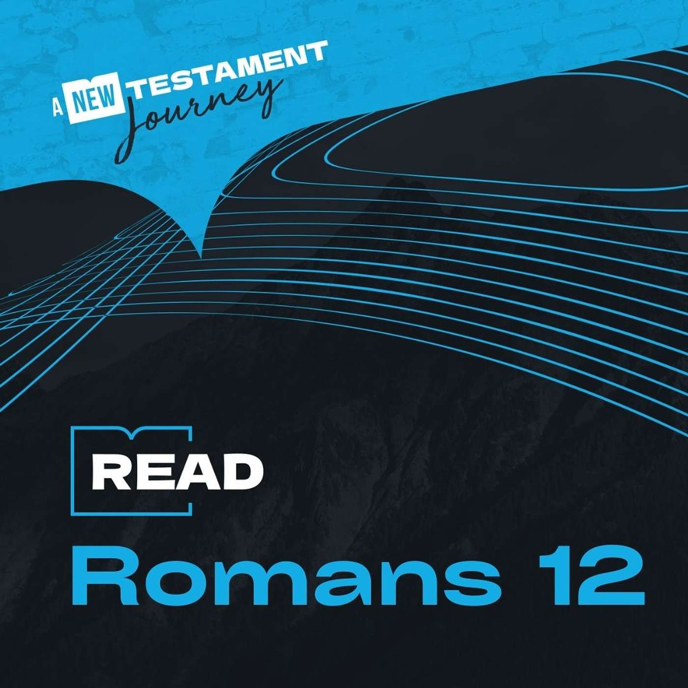 Romans 12 - Tuesday 12th May episode artwork