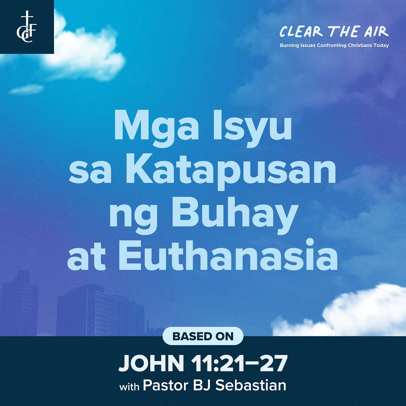 Mga Isyu sa Katapusan ng Buhay at Euthanasia • Pastor BJ Sebastian