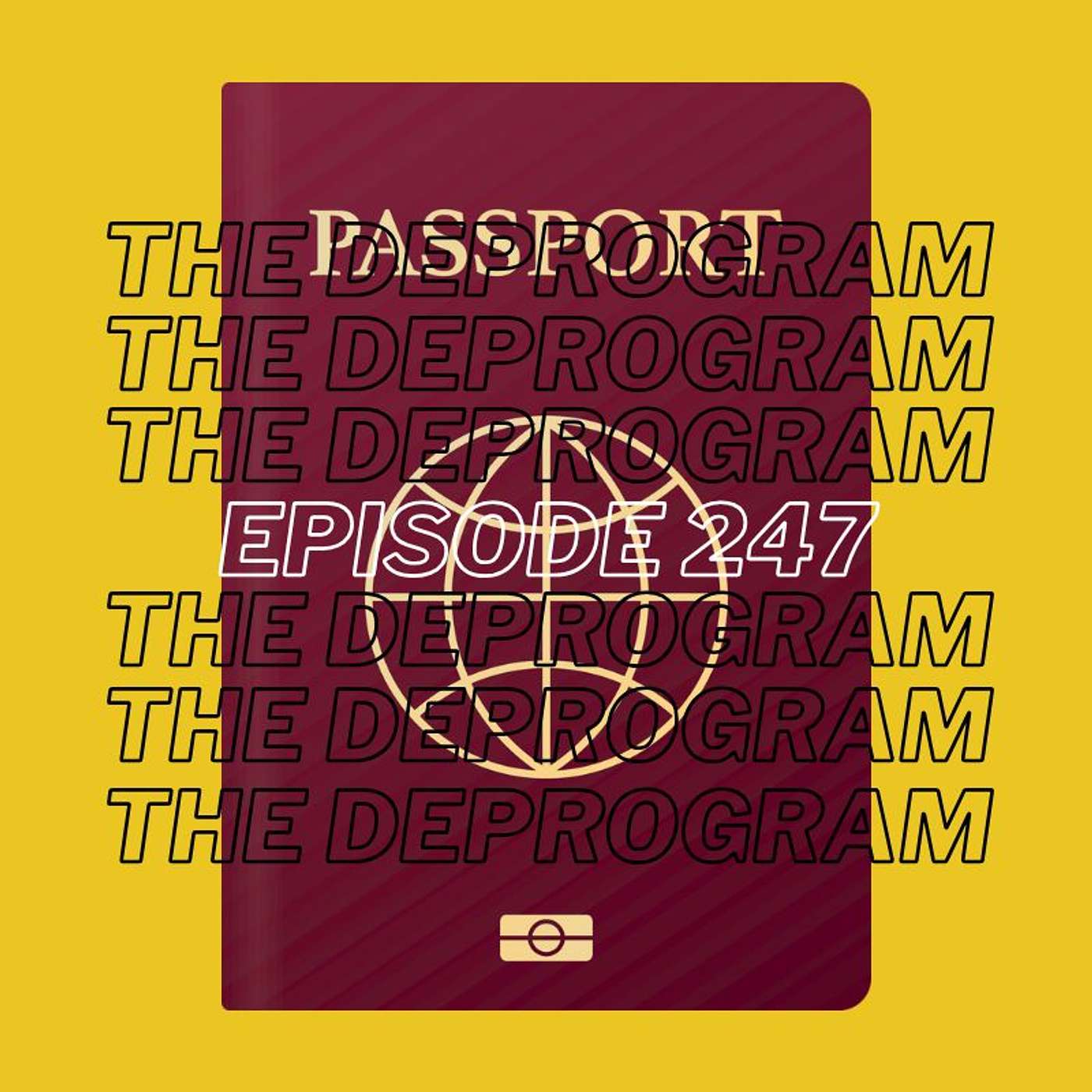 Episode 247 - Do You Have Your Passport? Did You Get Your Shots?