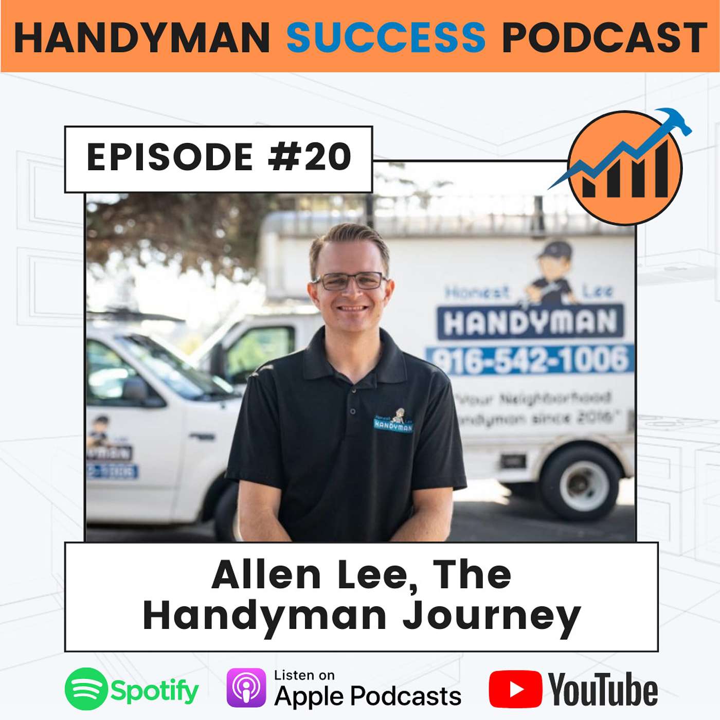 Episode 20: Allen Lee, The Handyman Journey