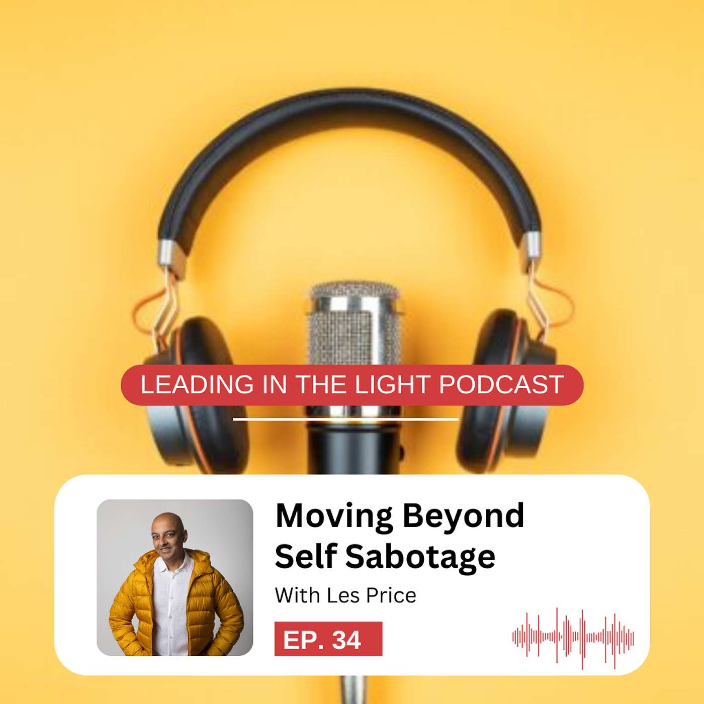 Leading in the Light Podcast