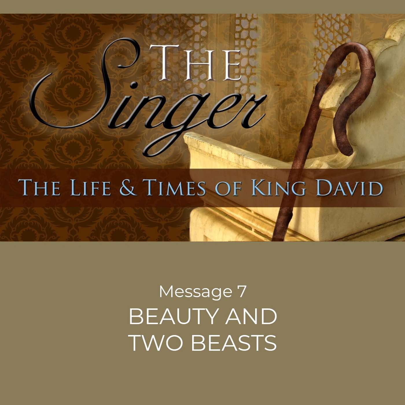 Beauty and Two Beasts Part 1 (1 Samuel 25:1-44) episode artwork