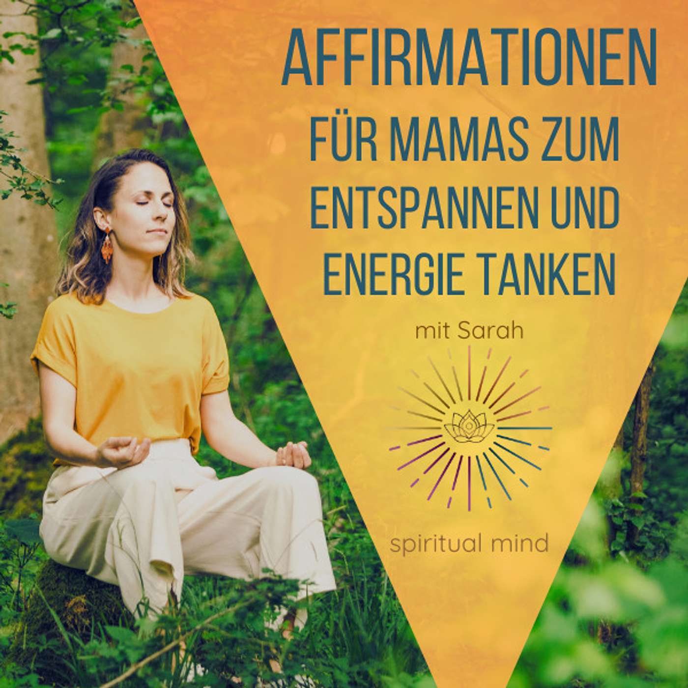 #016 Positive Affirmationen für gestresste Mamas I Meditation zum Entspannen und Energie tanken #016 Positive Affirmationen für gestresste Mamas I Meditation zum Entspannen und Energie tanken