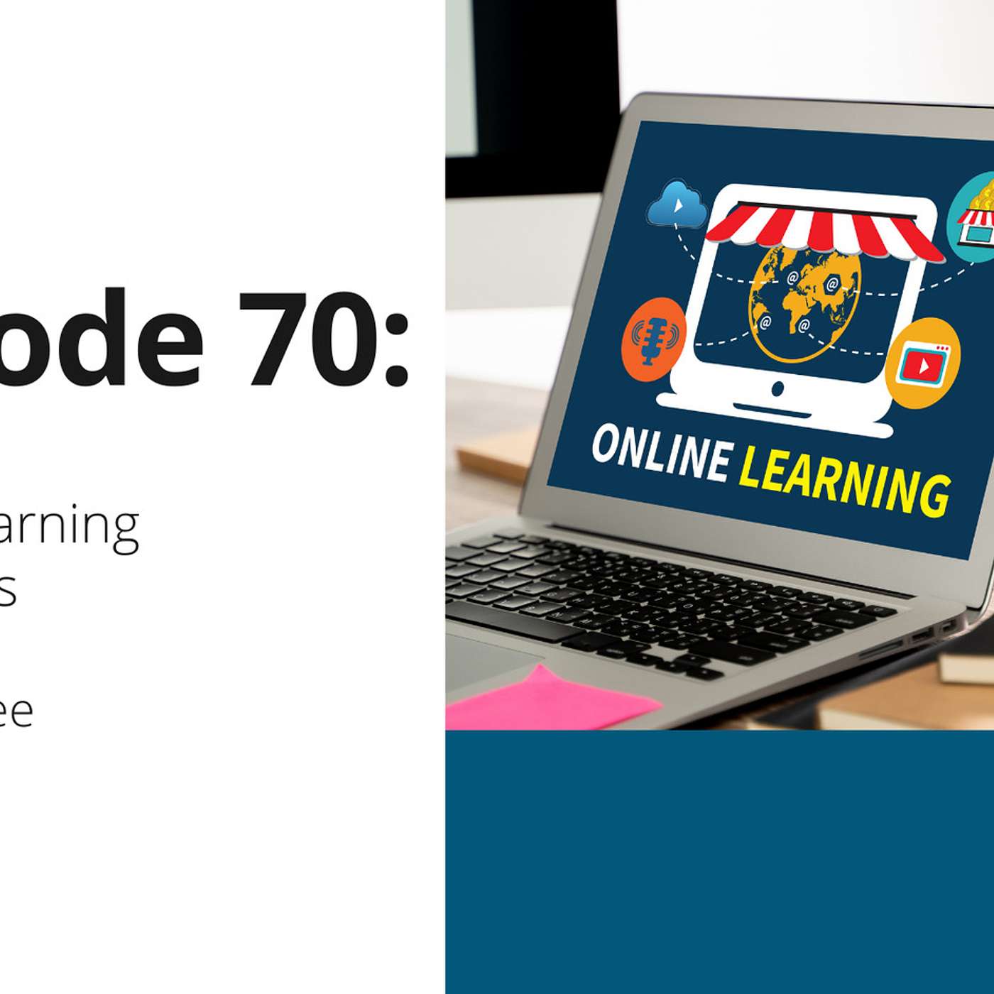 70: Remote Learning Suggestions