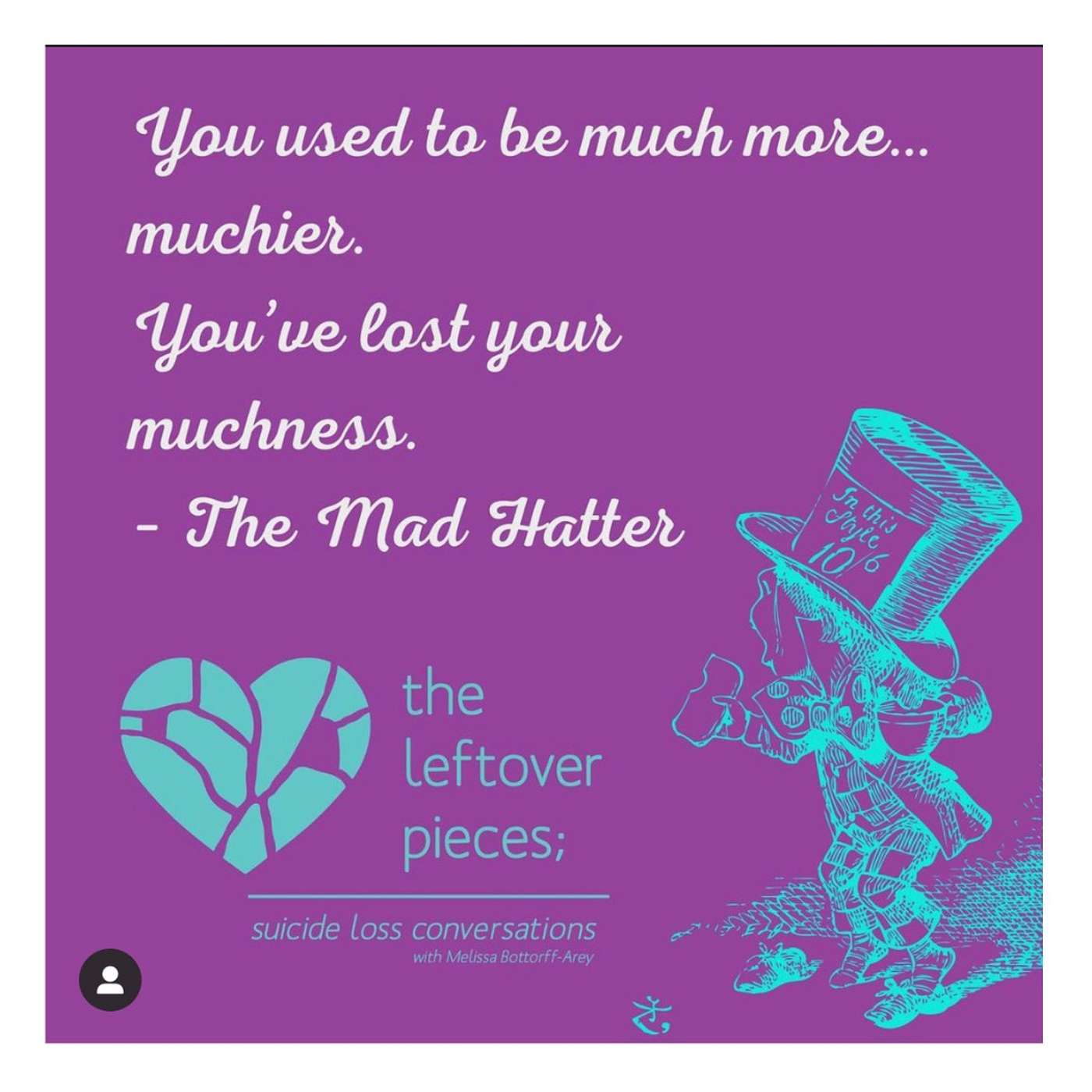 The Leftover Pieces; Suicide Loss Conversations