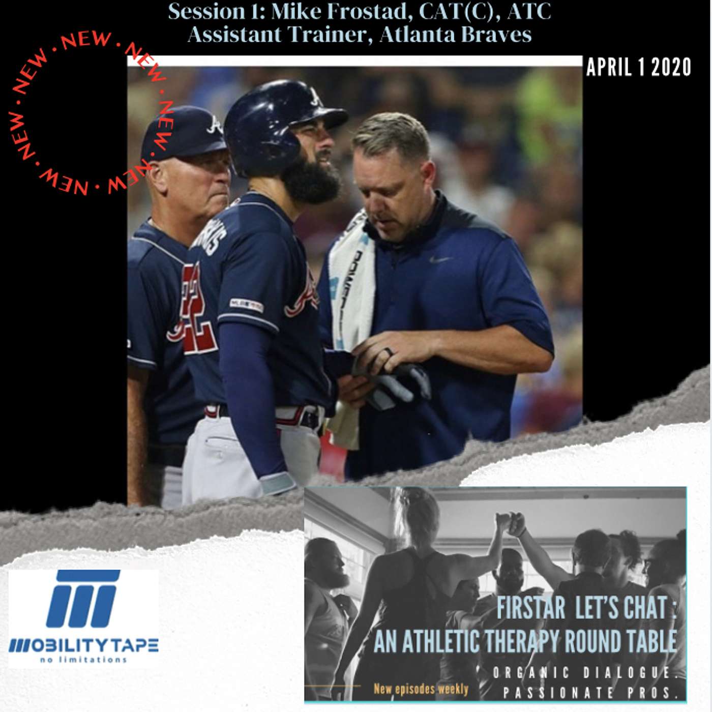 FIRSTAR Let\'s chAT: an Athletic Therapy podcast | Official Podcast of WFATT