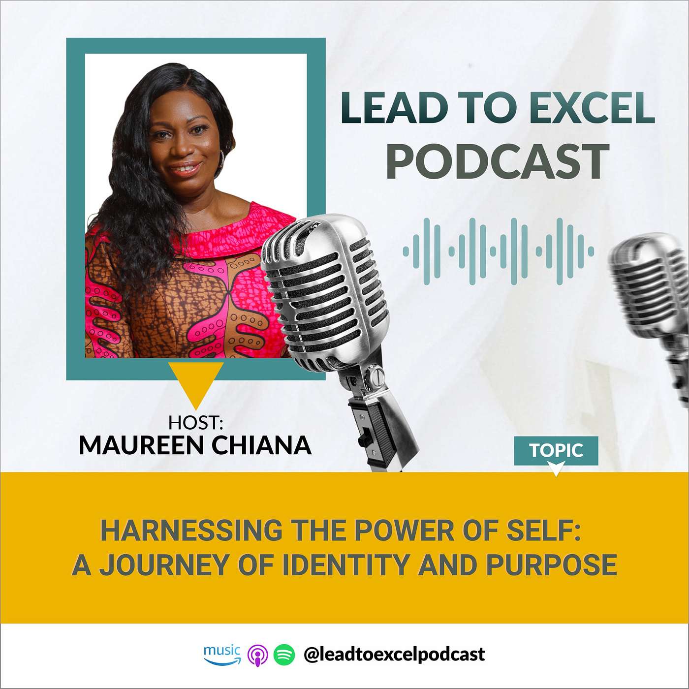Lead To Excel Podcast