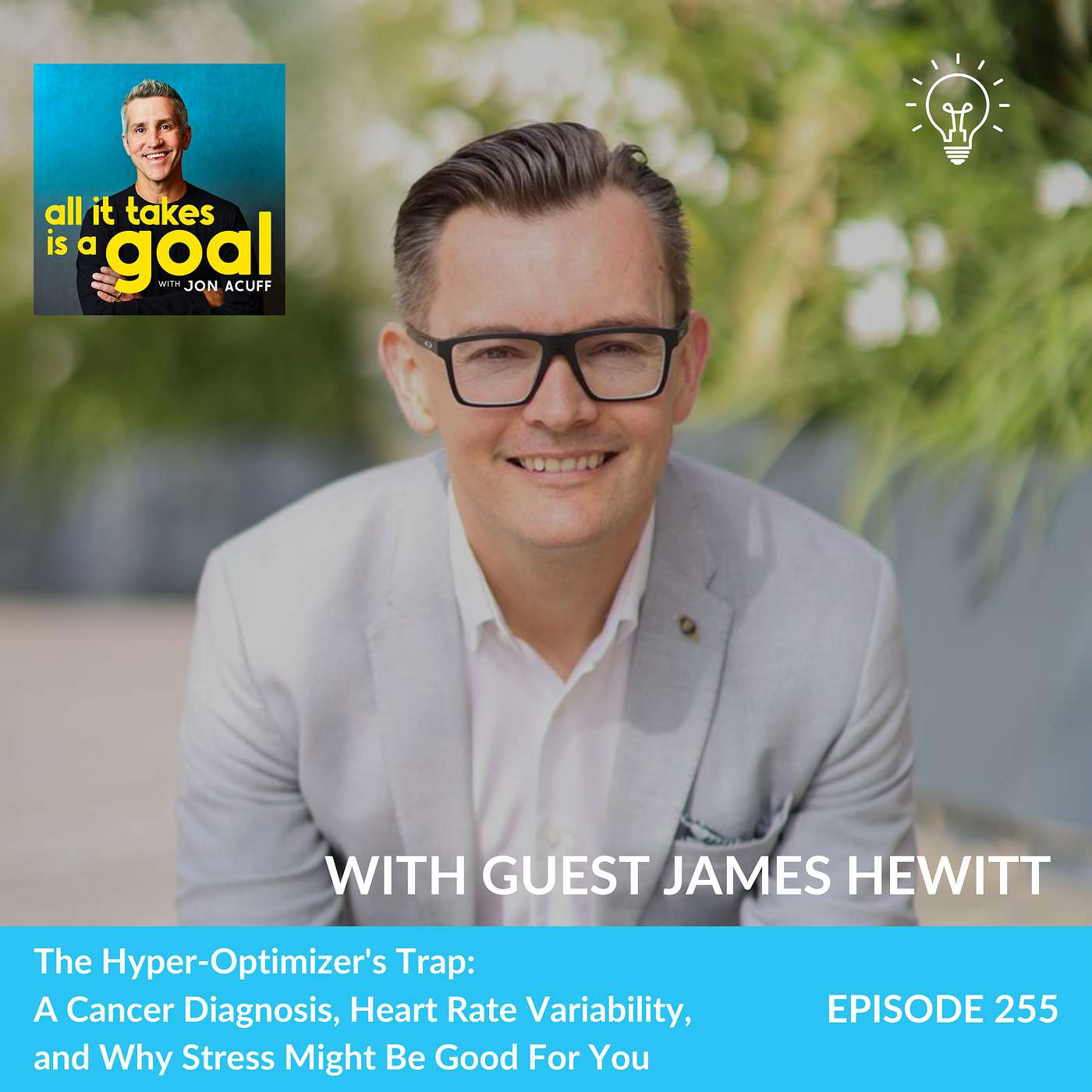 ATG 263: The Hyper-Optimizer's Trap with Dr. James Hewitt