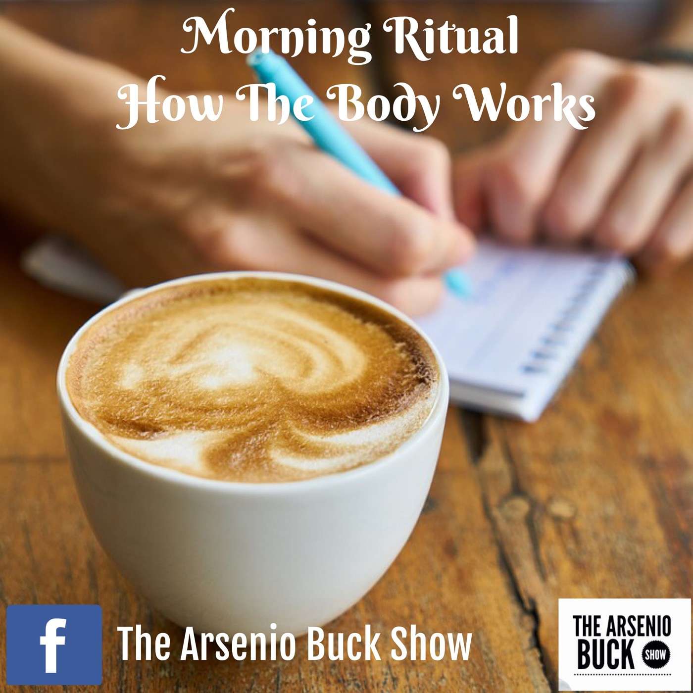 Napoleon Hill's Cooperation: Morning Ritual & How The Body Works