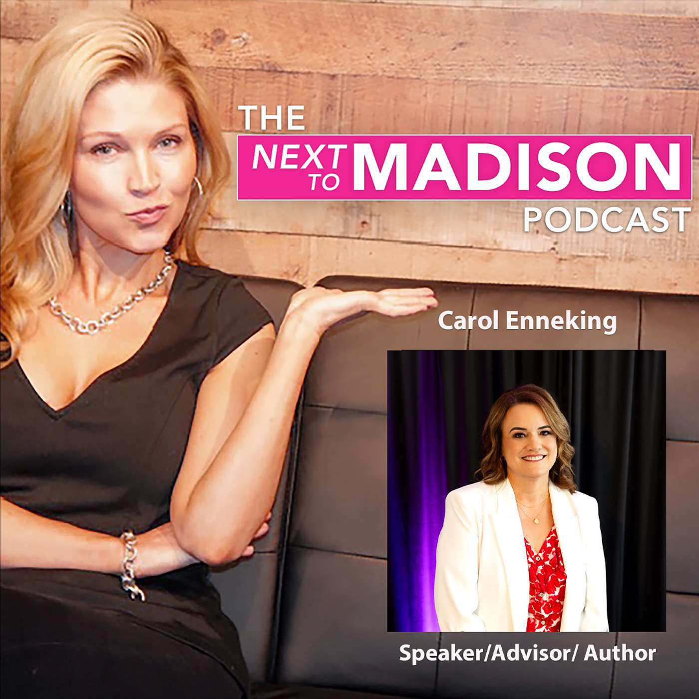 Lead with Purpose: Author & Speaker Carol Enneking on Risk-Taking, Fulfillment & Challenging the Status Quo